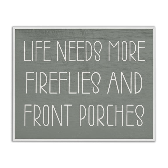 Stupell Industries Fireflies & Front Porches Quotes and Sayings Painting White Framed Art Print Wall Art, 30 x 24