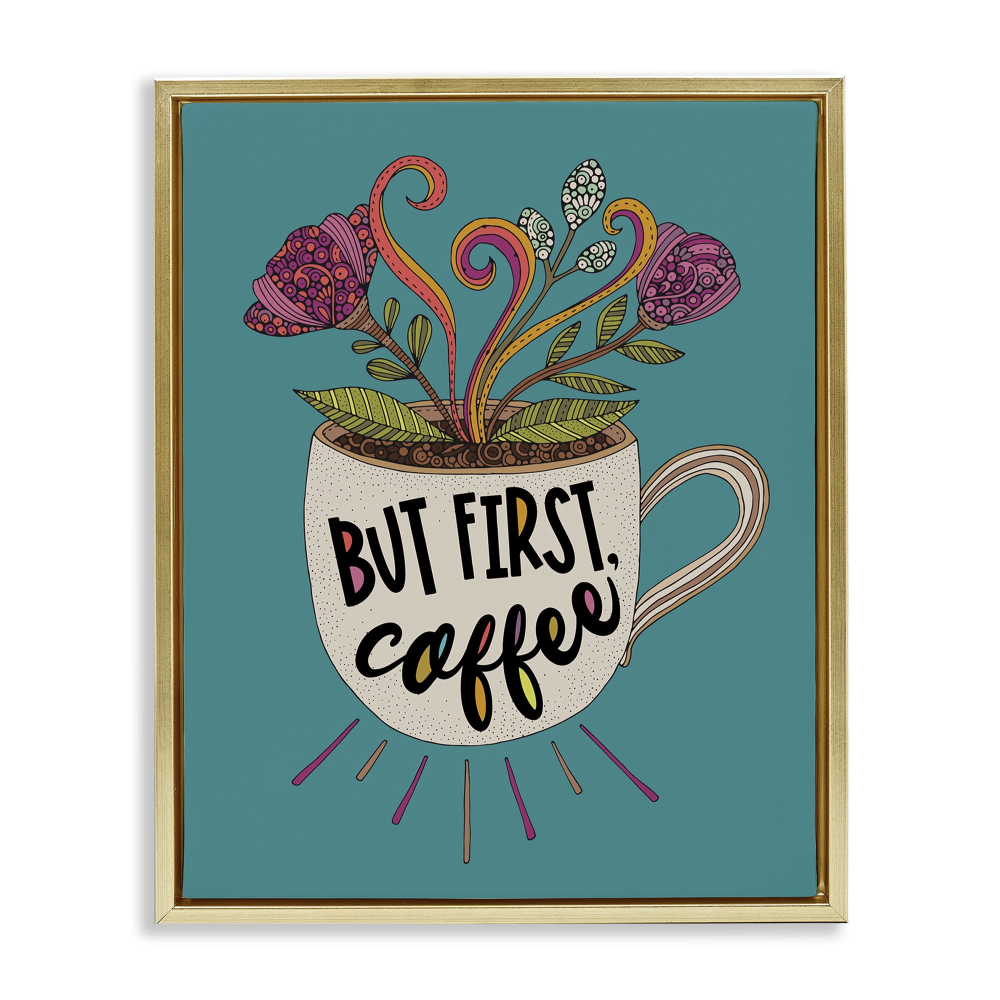 Stupell Industries First Coffee with Florals Botanical & Floral Painting Gold Floater Framed Art Print Wall Art, 25 x 31