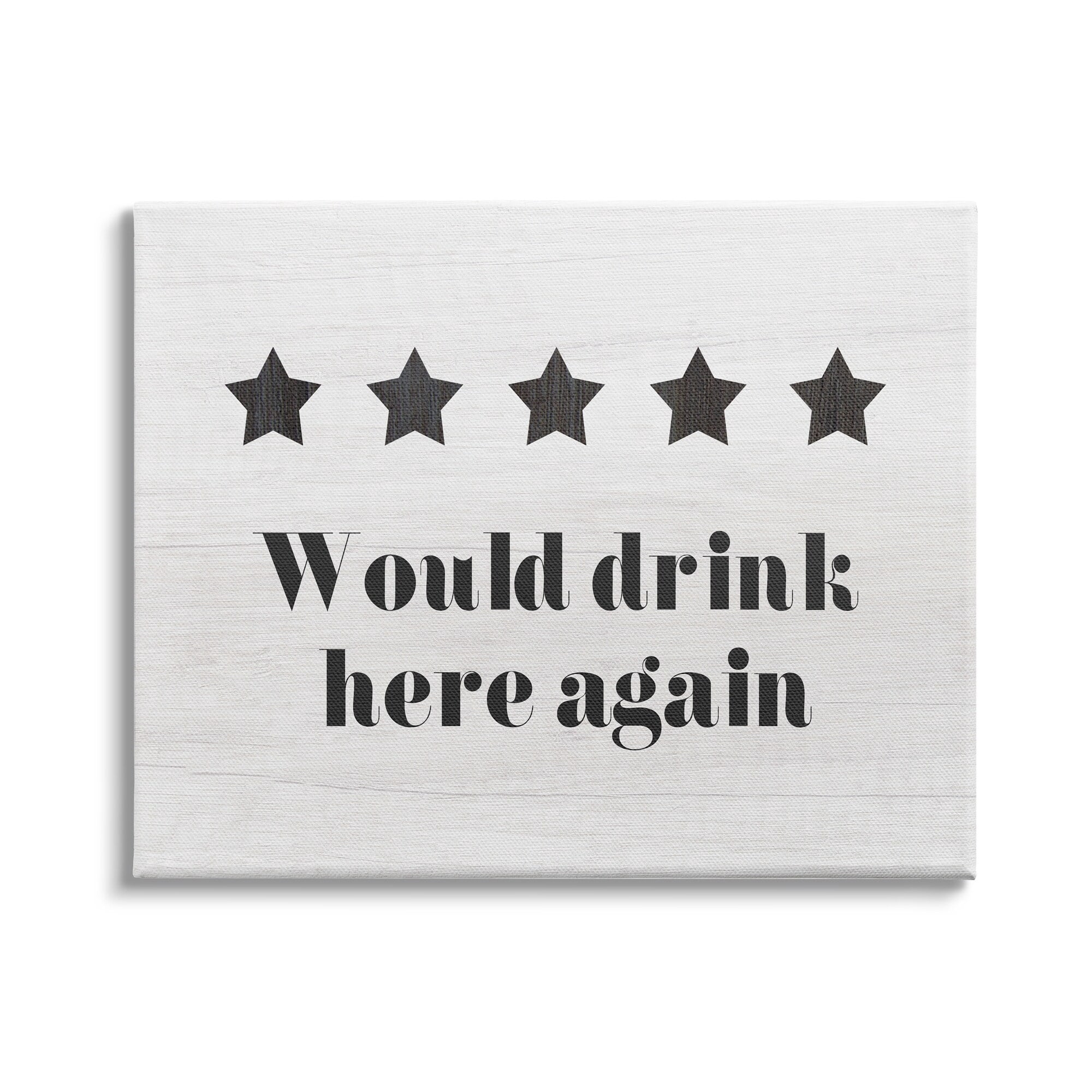 Stupell Industries Five Star Review Would Drink Here Again Phrase, 48 x 36, Design by Daphne Polselli