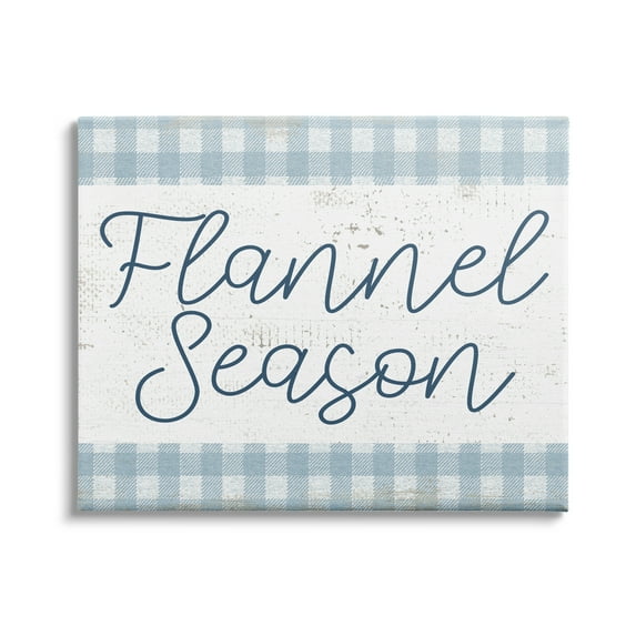 Stupell Industries Flannel Season Phrase Distressed Blue Checker Plaid Pattern, 30 x 24,Design by Daphne Polselli