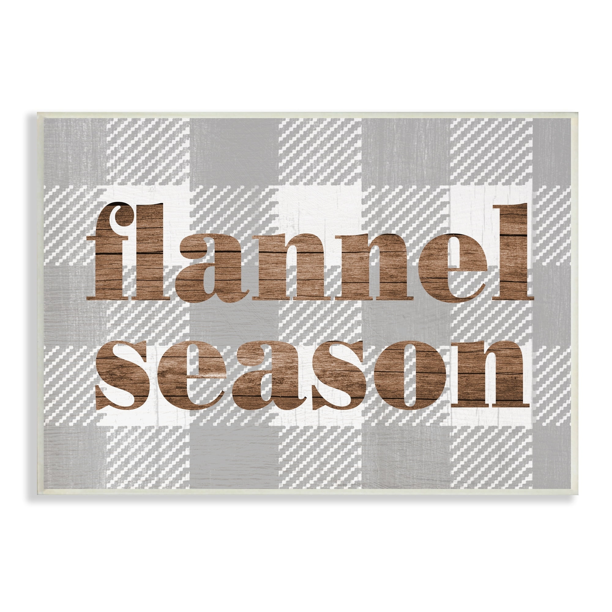 Stupell Industries Flannel Season Text Grain Pattern Grey Checkered Plaid, 19 x 13,Design by Daphne Polselli