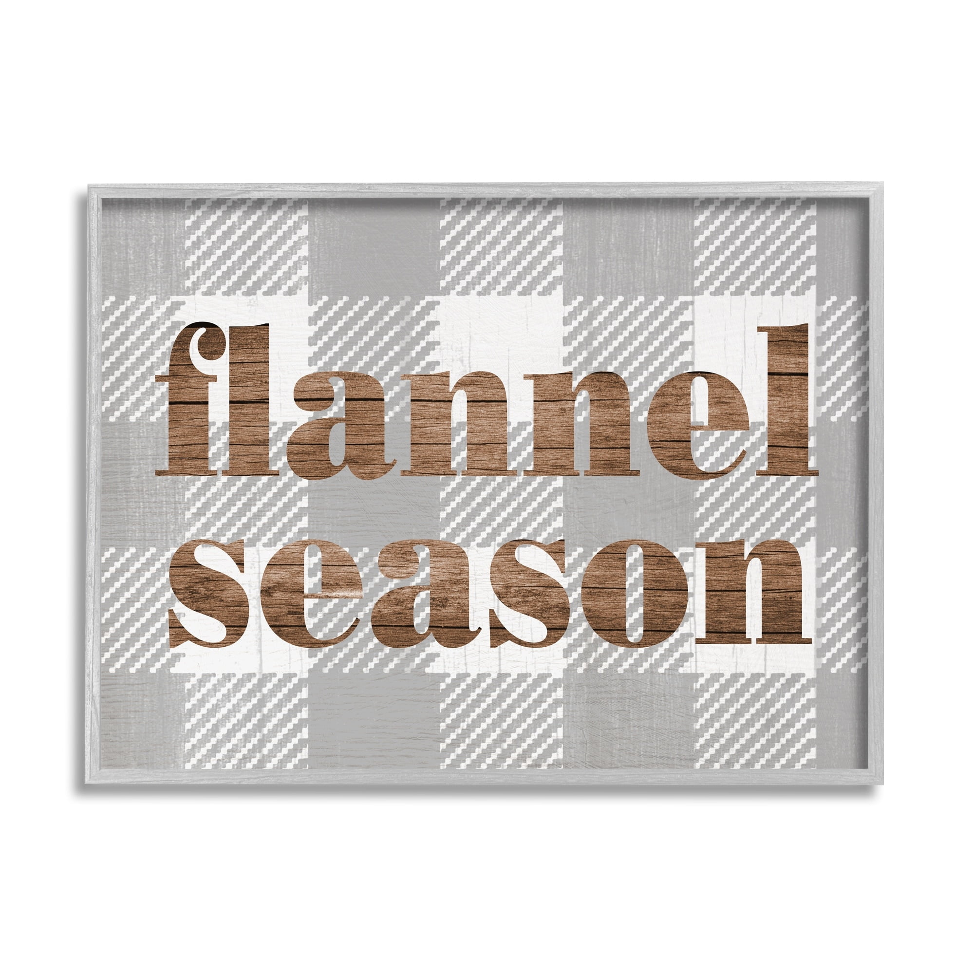 Stupell Industries Flannel Season Text Grain Pattern Grey Checkered Plaid, 30 x 24,Design by Daphne Polselli