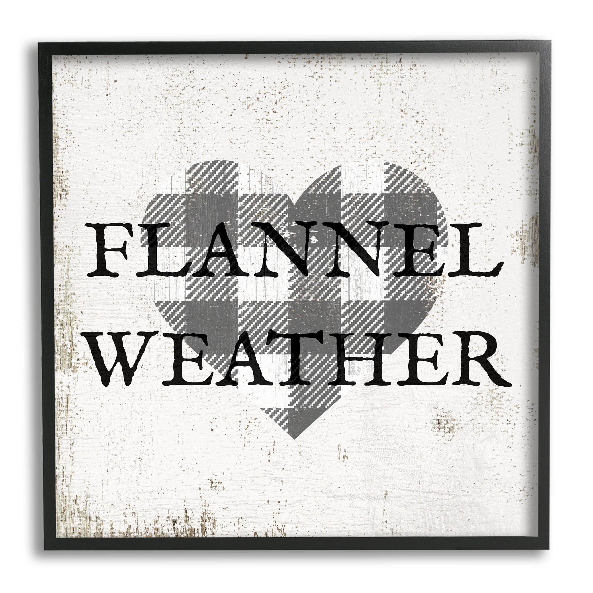 Stupell Industries Flannel Weather Phrase Patchwork Plaid Heart Distressed Pattern, 17 x 30,Design by Daphne Polselli