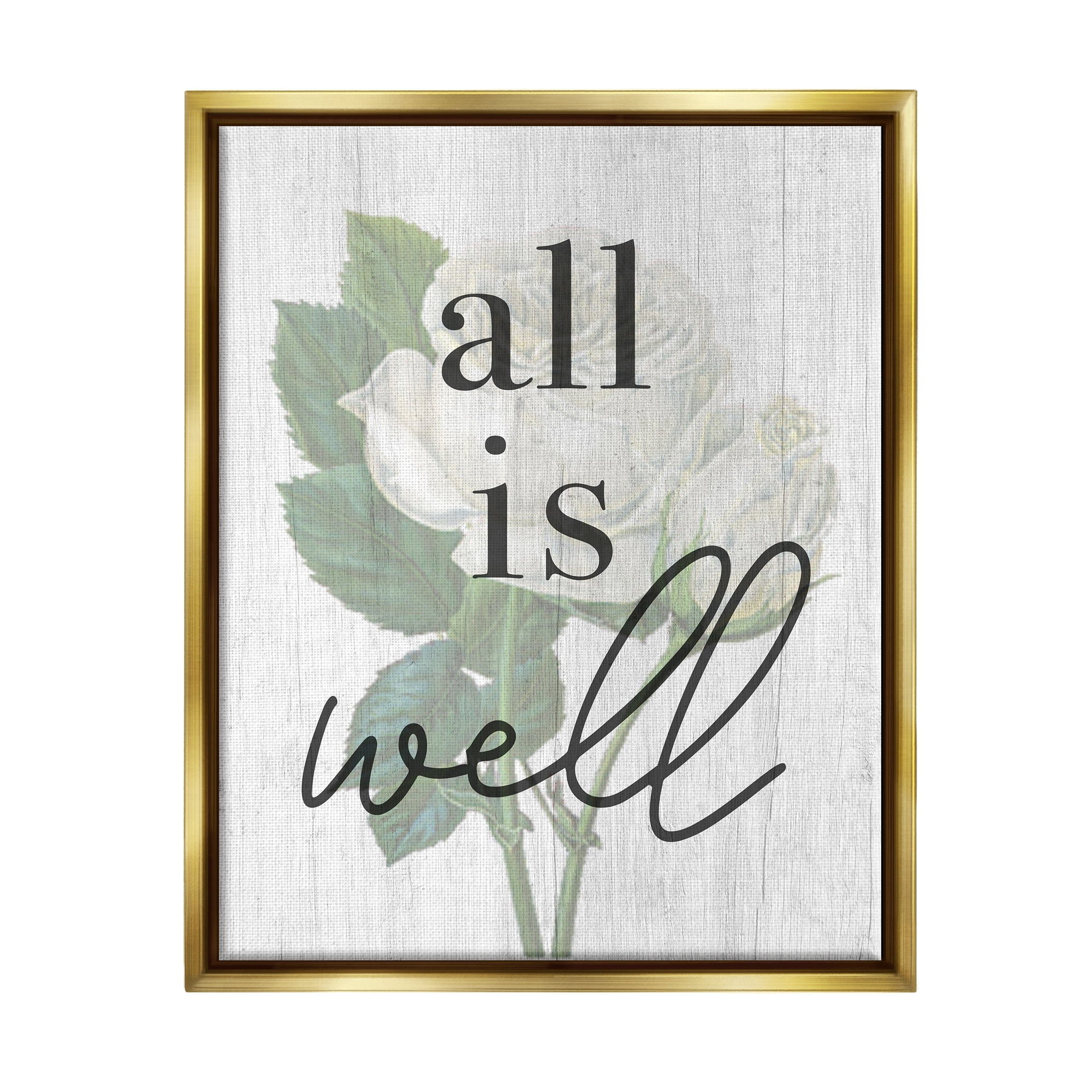 Stupell Industries Floral All is Well Phrase Inspirational Painting Gold Floater Framed Art Print Wall Art, 25 x 31