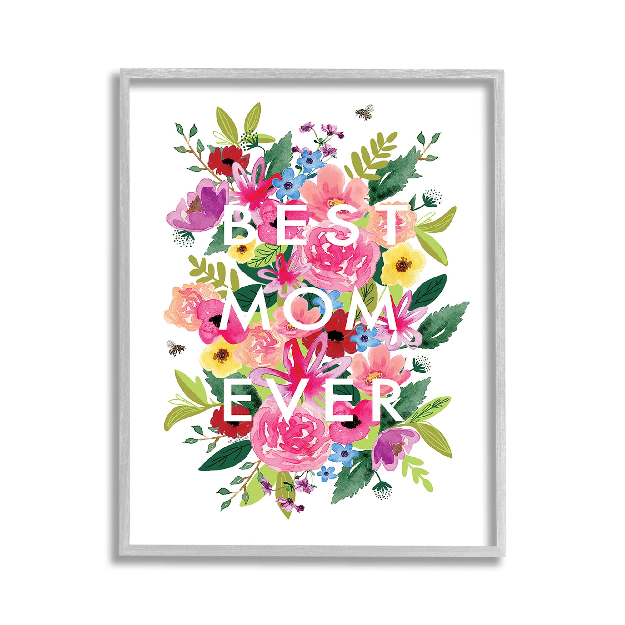 Stupell Industries Floral Best Mom Ever Botanical & Floral Painting Gray Framed Art Print Wall Art, 11 x 14