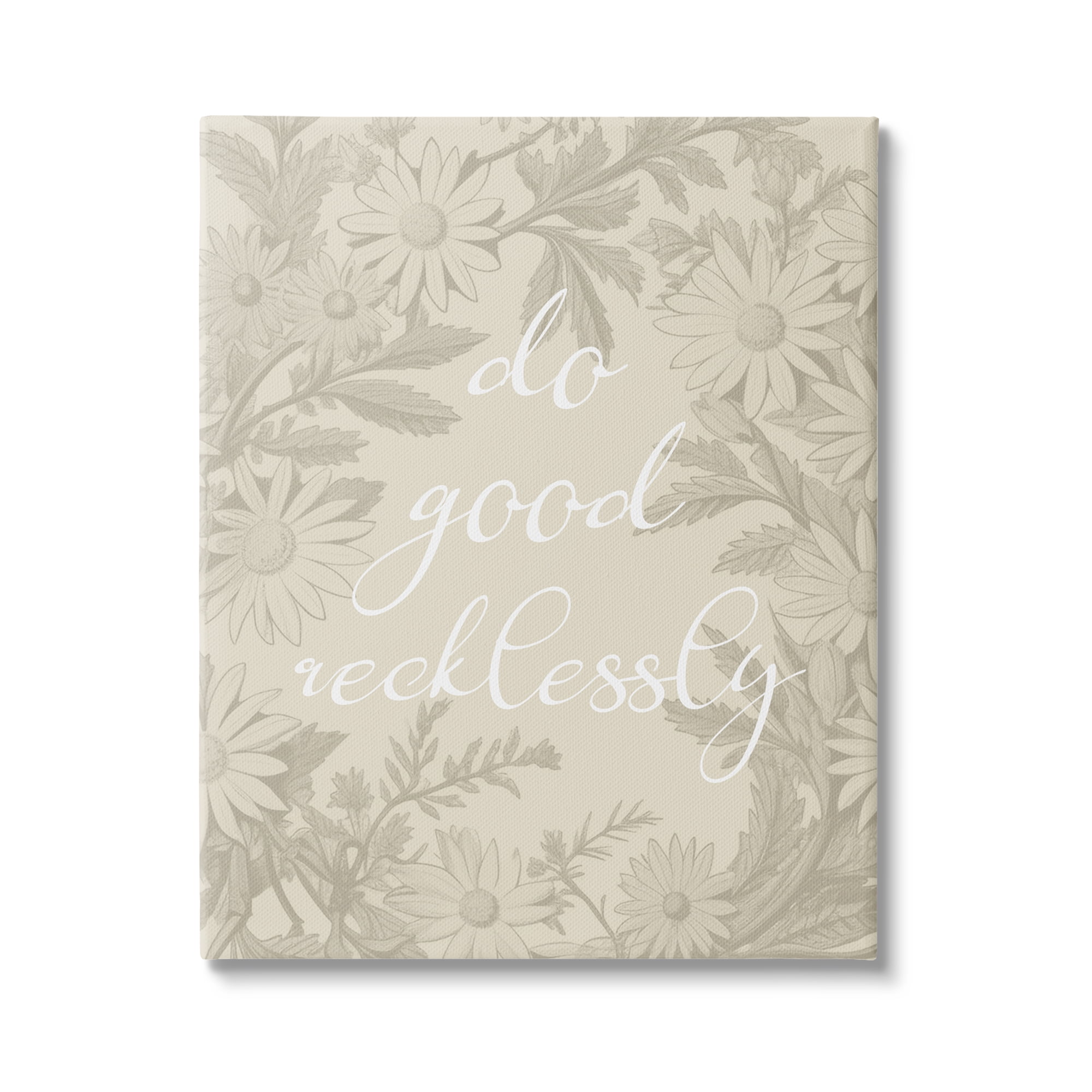 Stupell Industries Floral Do Good Recklessly Botanical & Floral Painting Gallery Wrapped Canvas Art Print Wall Art, 30 x 40