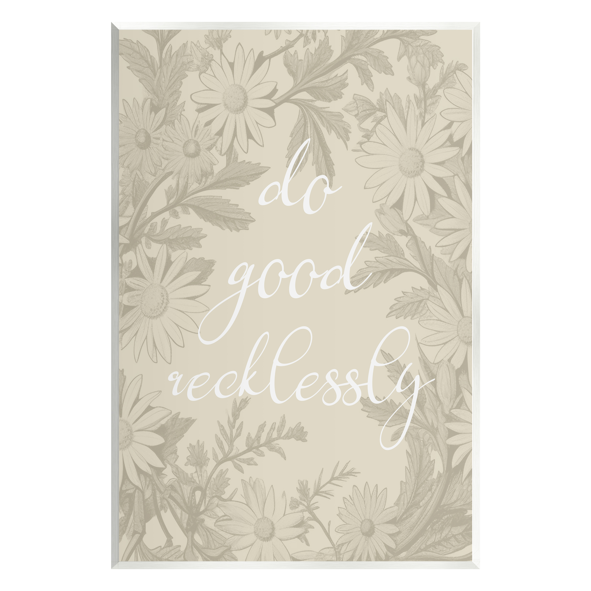 Stupell Industries Floral Do Good Recklessly Botanical & Floral Painting Unframed Art Print Wall Art, 13 x 19