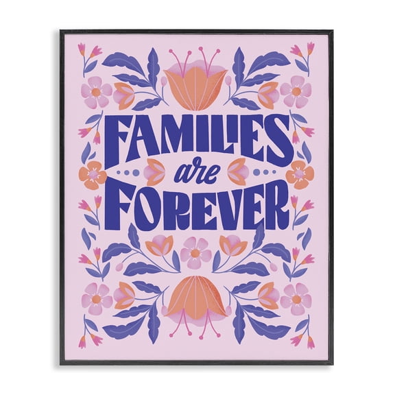Stupell Industries Floral Families Are Forever Quotes and Sayings Painting Black Framed Art Print Wall Art, 16 x 20