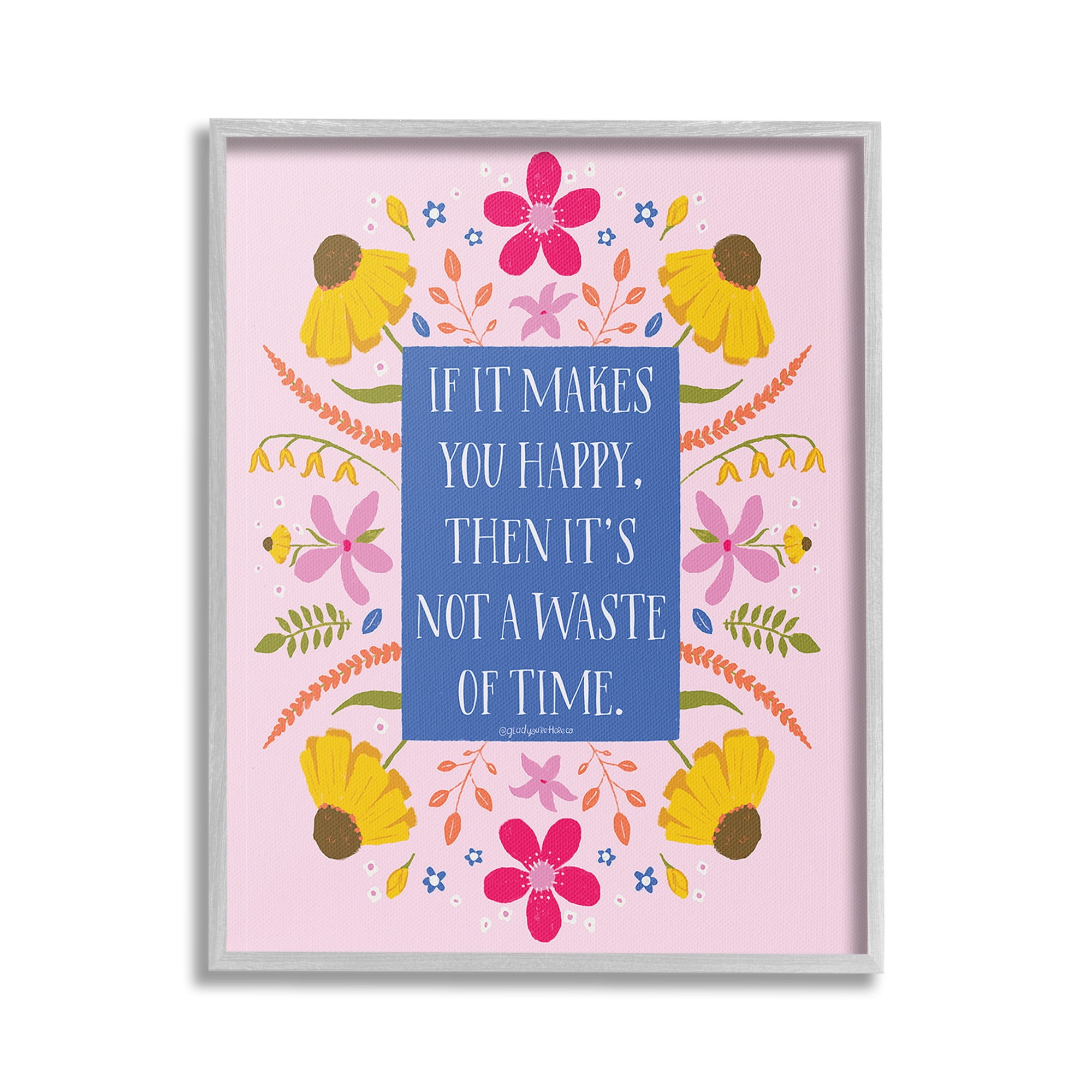 Stupell Industries Floral Makes You Happy Botanical & Floral Painting Gray Framed Art Print Wall Art, 24 x 30