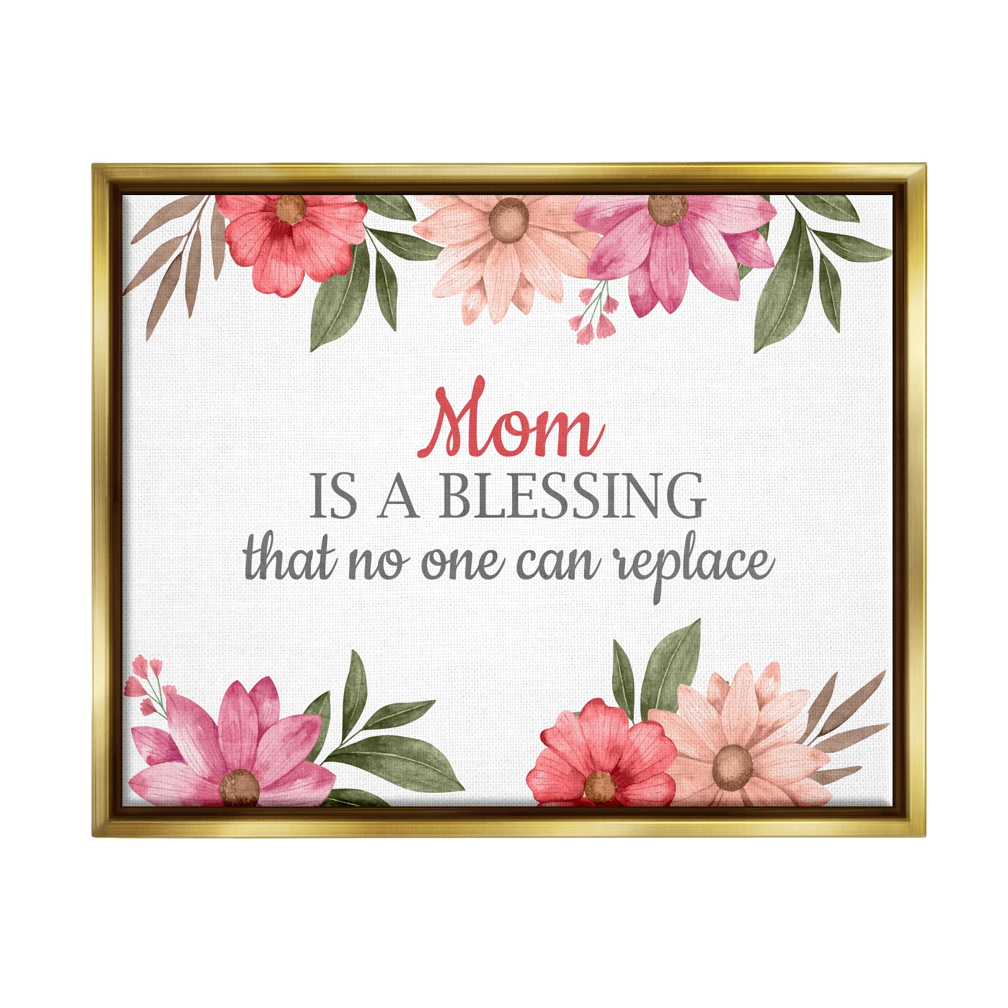 Stupell Industries Floral Mom Appreciation Botanical & Floral Painting Gold Floater Framed Art Print Wall Art, 21 x 17