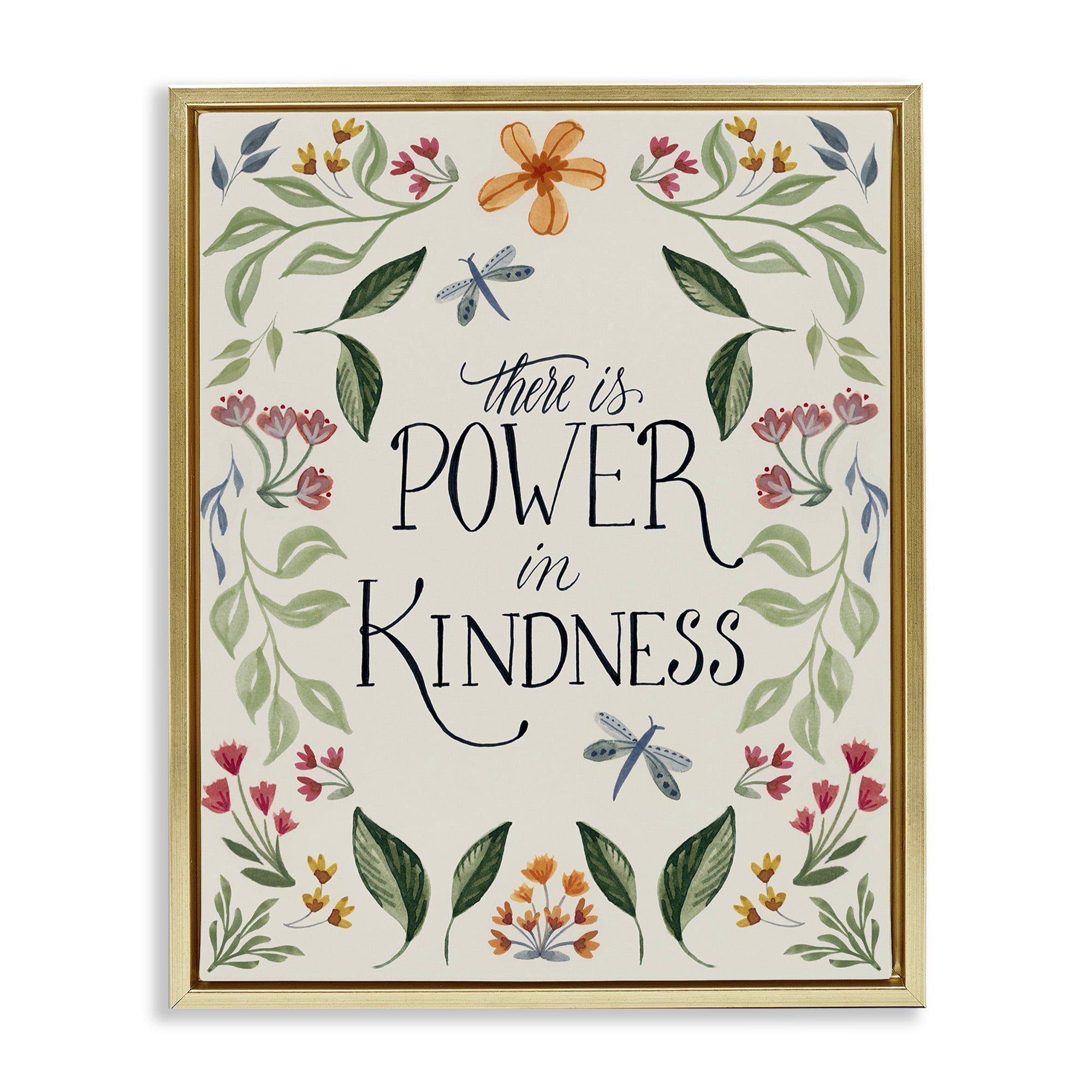 Stupell Industries Floral Power in Kindness Botanical & Floral Painting Gold Floater Framed Canvas Art Print Wall Art, 25 x 31