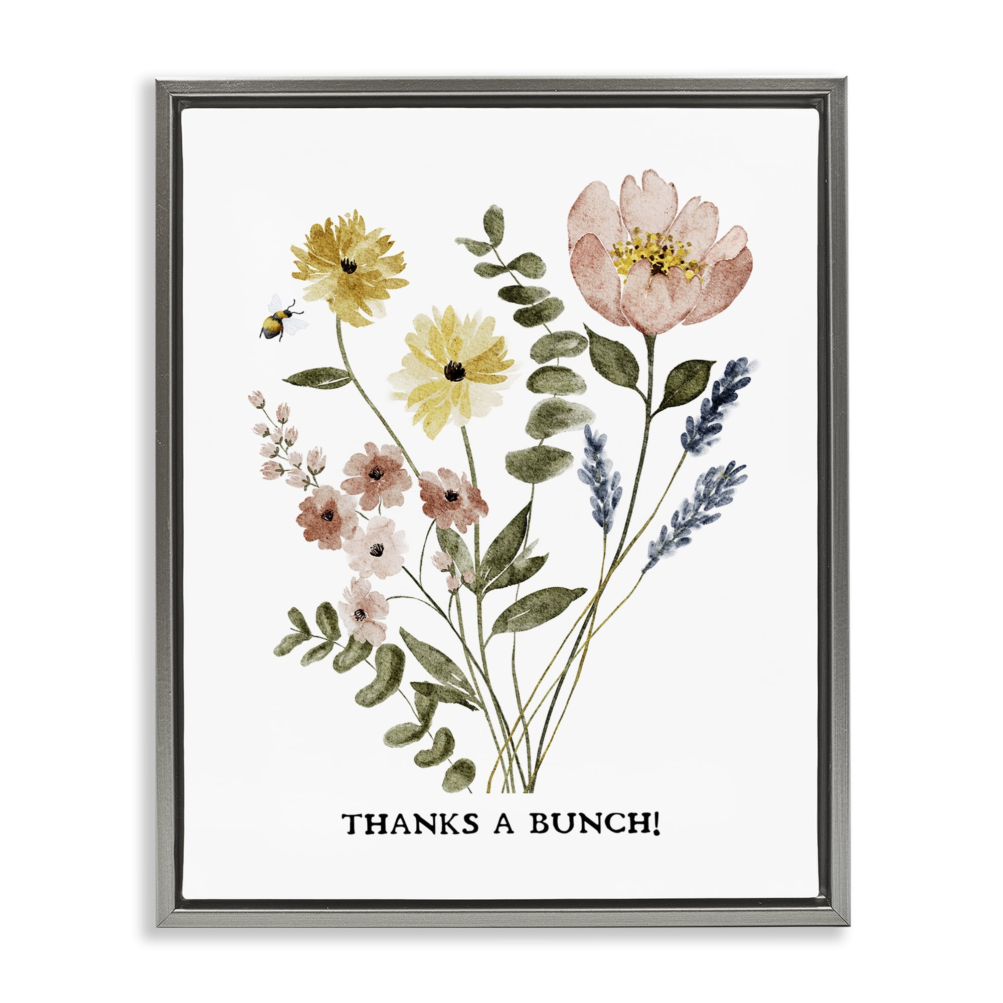 Stupell Industries Floral Thanks A Bunch Plants & Flowers Painting Gray Floater Framed Canvas Art Print Wall Art, 25 x 31