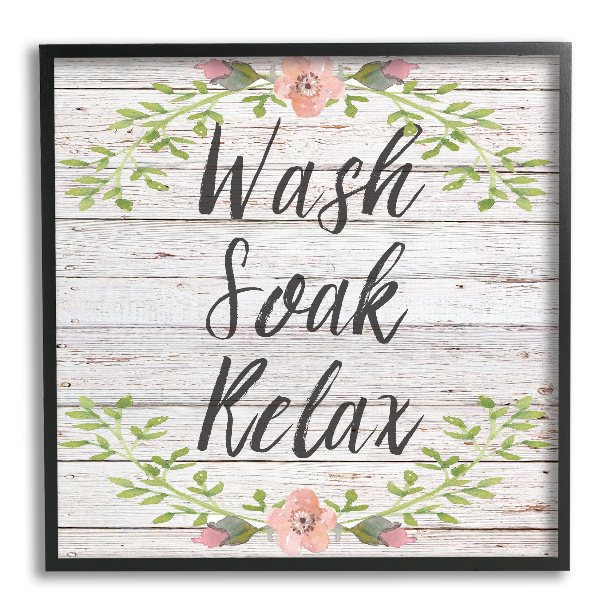 Stupell Industries Floral Wash Soak Relax Floral Wood, 24 x 24,Design by Sean Parnell