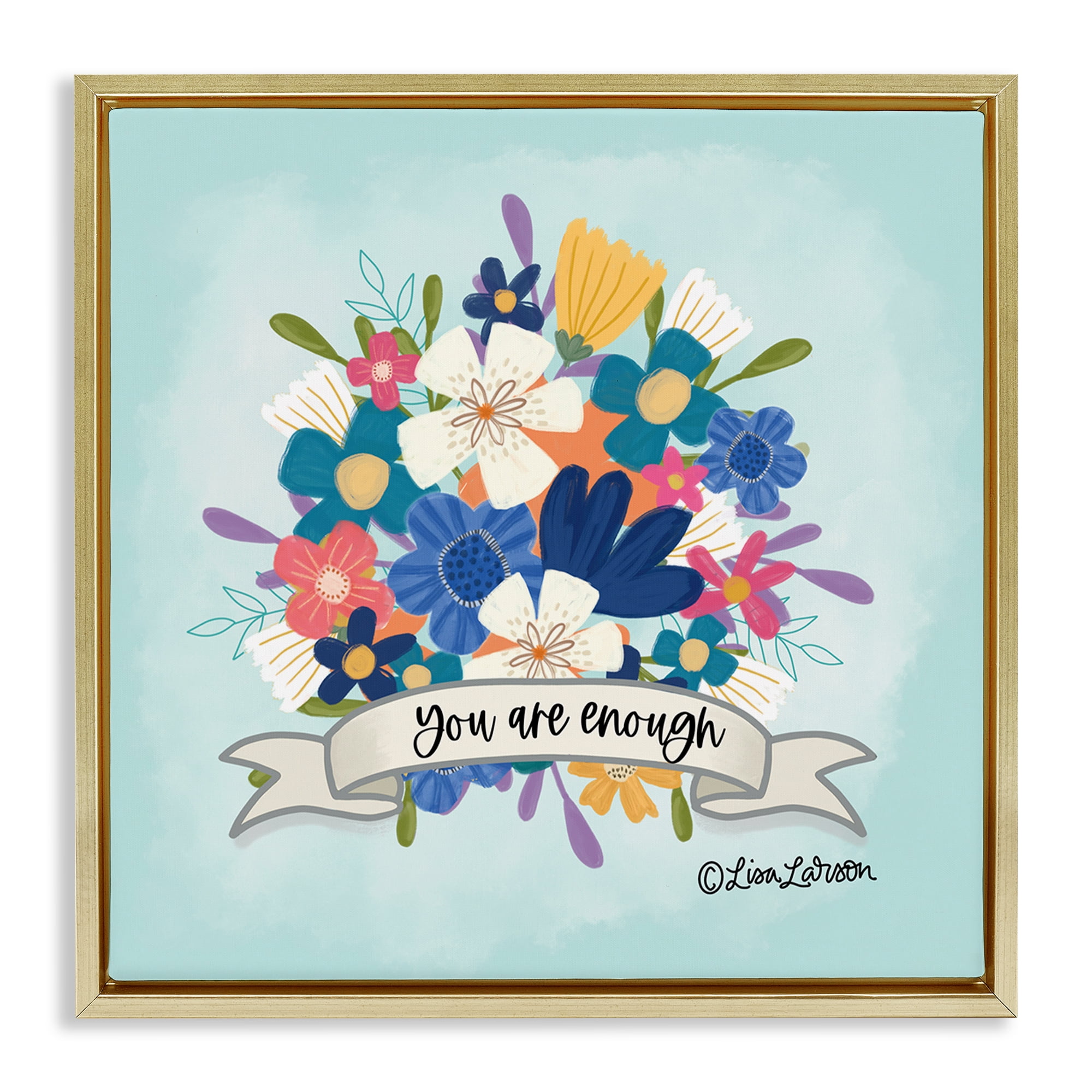 Stupell Industries Floral You Are Enough Plants & Flowers Painting Gold Floater Framed Canvas Art Print Wall Art, 18 x 18