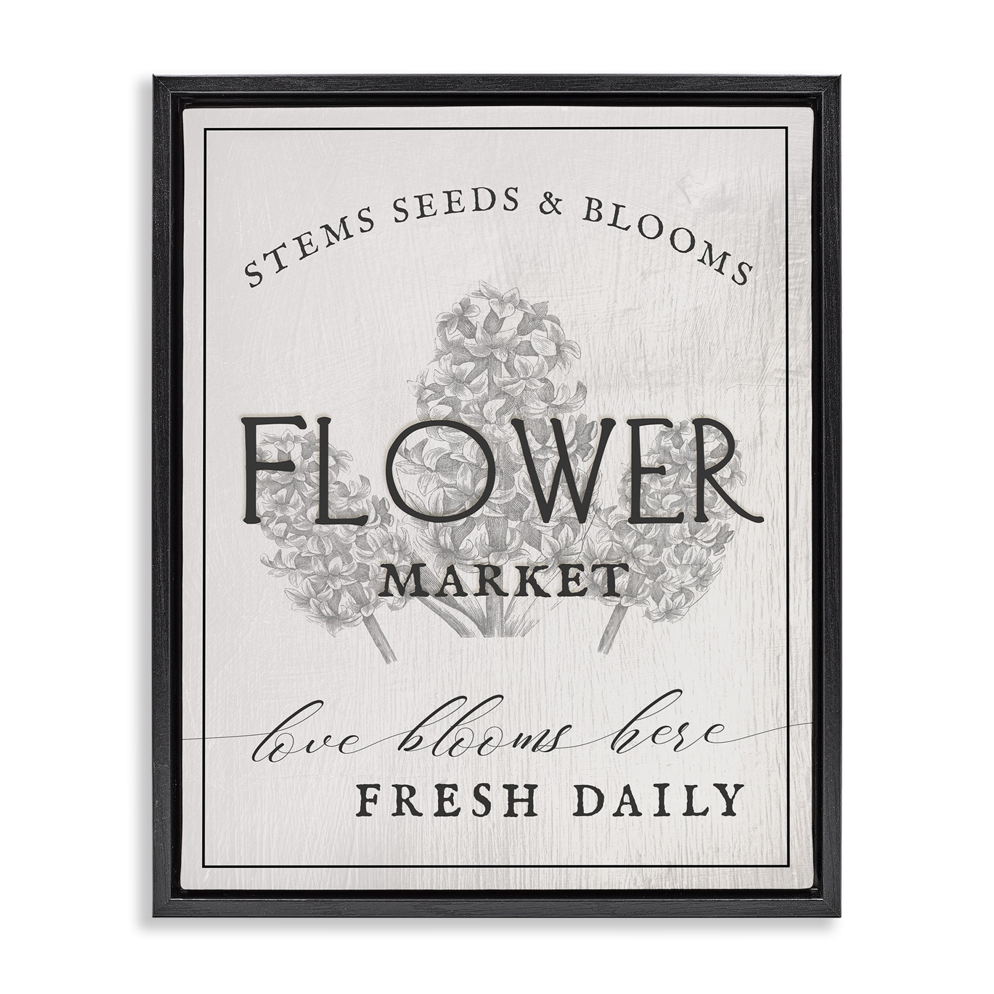 Stupell Industries Flower Blooms Market Typography Painting Black Floater Framed Canvas Art Print Wall Art, 25 x 31
