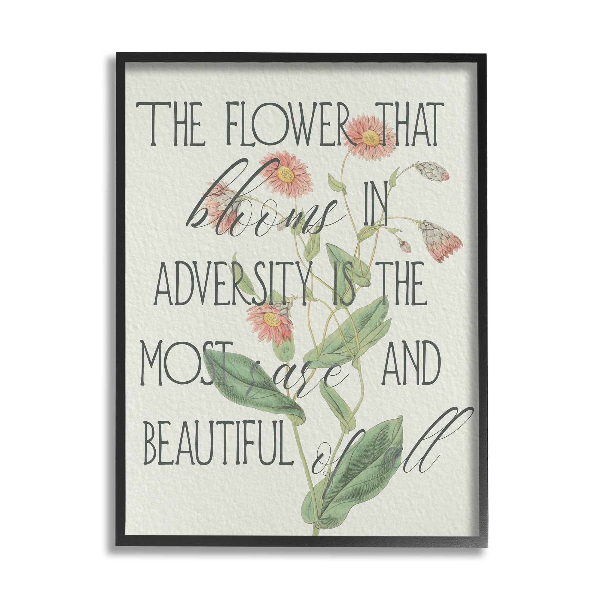 Stupell Industries Flower Blooms in Adversity Most Rare Motivational Phrase, 11 x 14, Design by Daphne Polselli