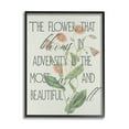 thumbnail image 1 of Stupell Industries Flower Blooms in Adversity Most Rare Motivational Phrase, 16 x 20, Design by Daphne Polselli, 1 of 5