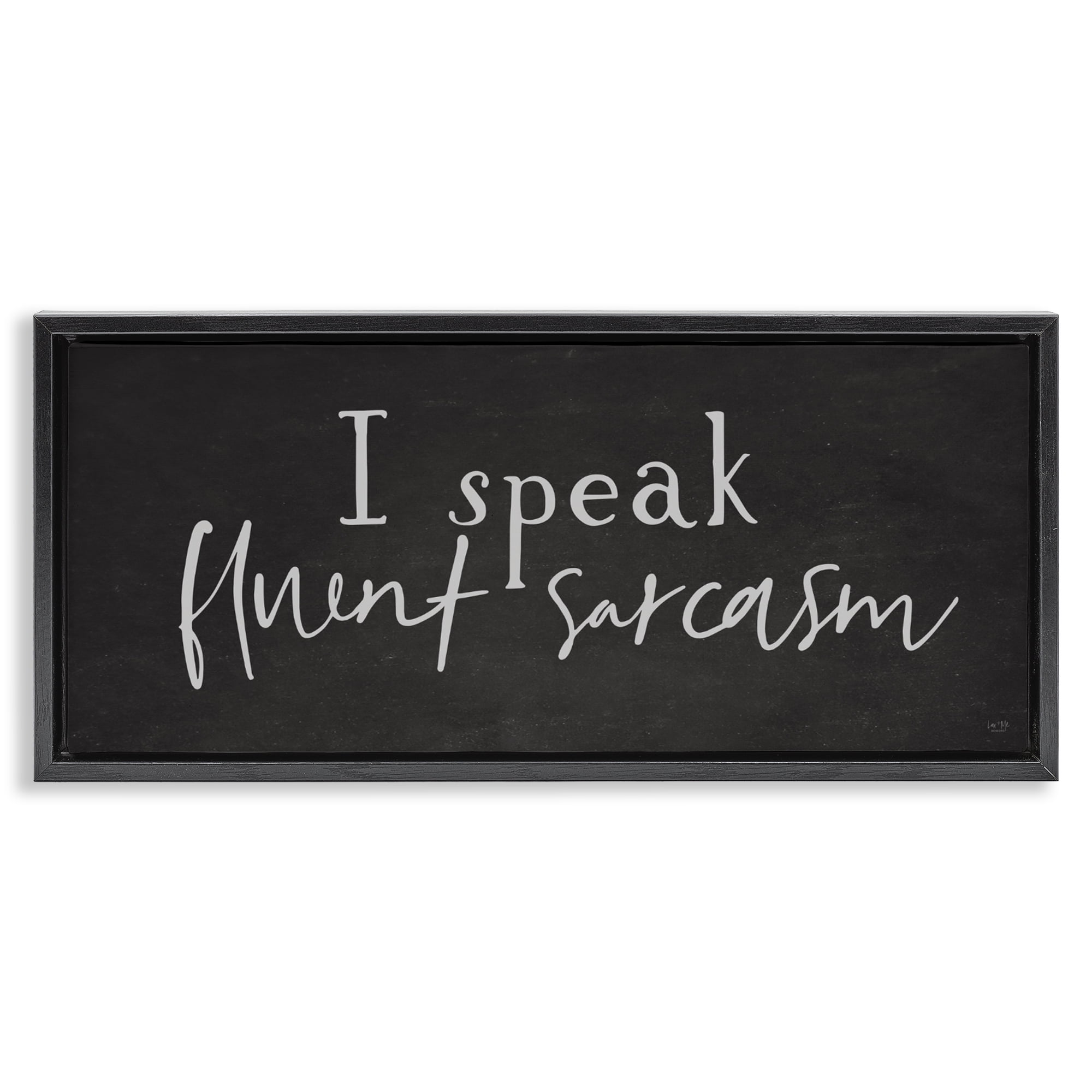 Stupell Industries Fluent Sarcasm Sassy Quote Black Framed Floater Canvas Wall Art, design by Lux + Me Designs