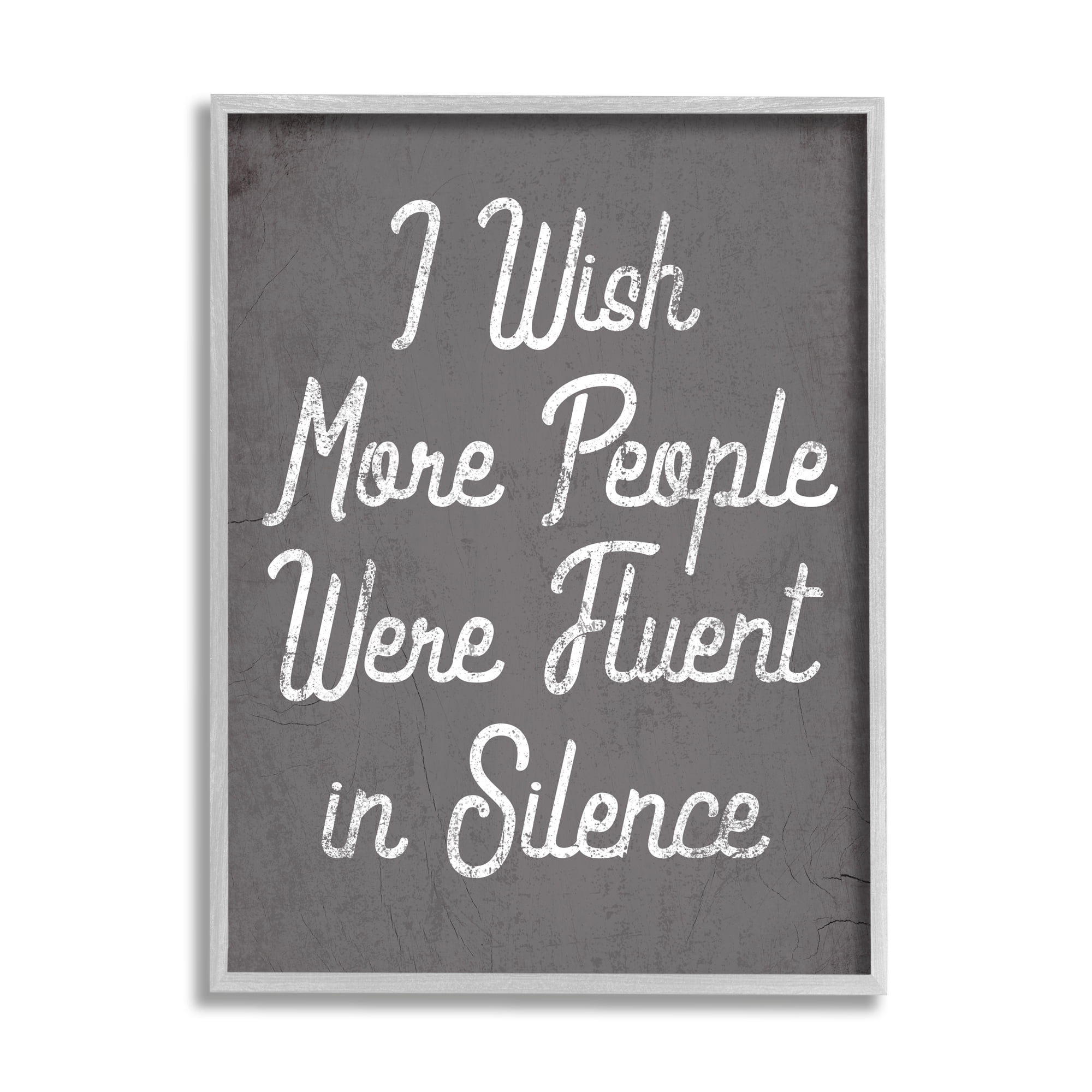 Stupell Industries Fluent in Silence Funny Introvert Phrase Quiet Time, 24 x 30, Design by Daphne Polselli