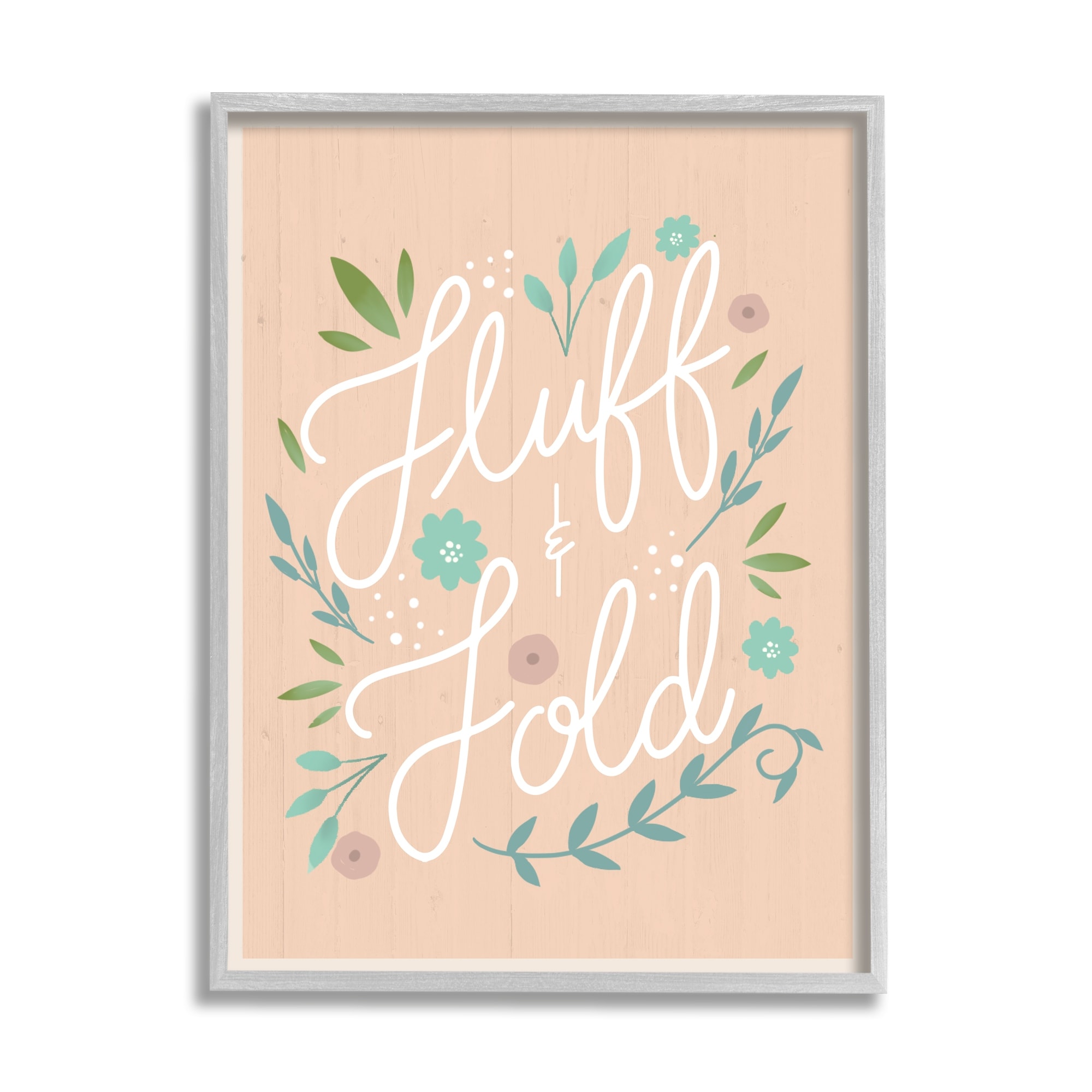 Stupell Industries Fluff & Fold Laundry Phrase Florals Farmhouse Pattern, 24 x 30, Design by Louise Allen