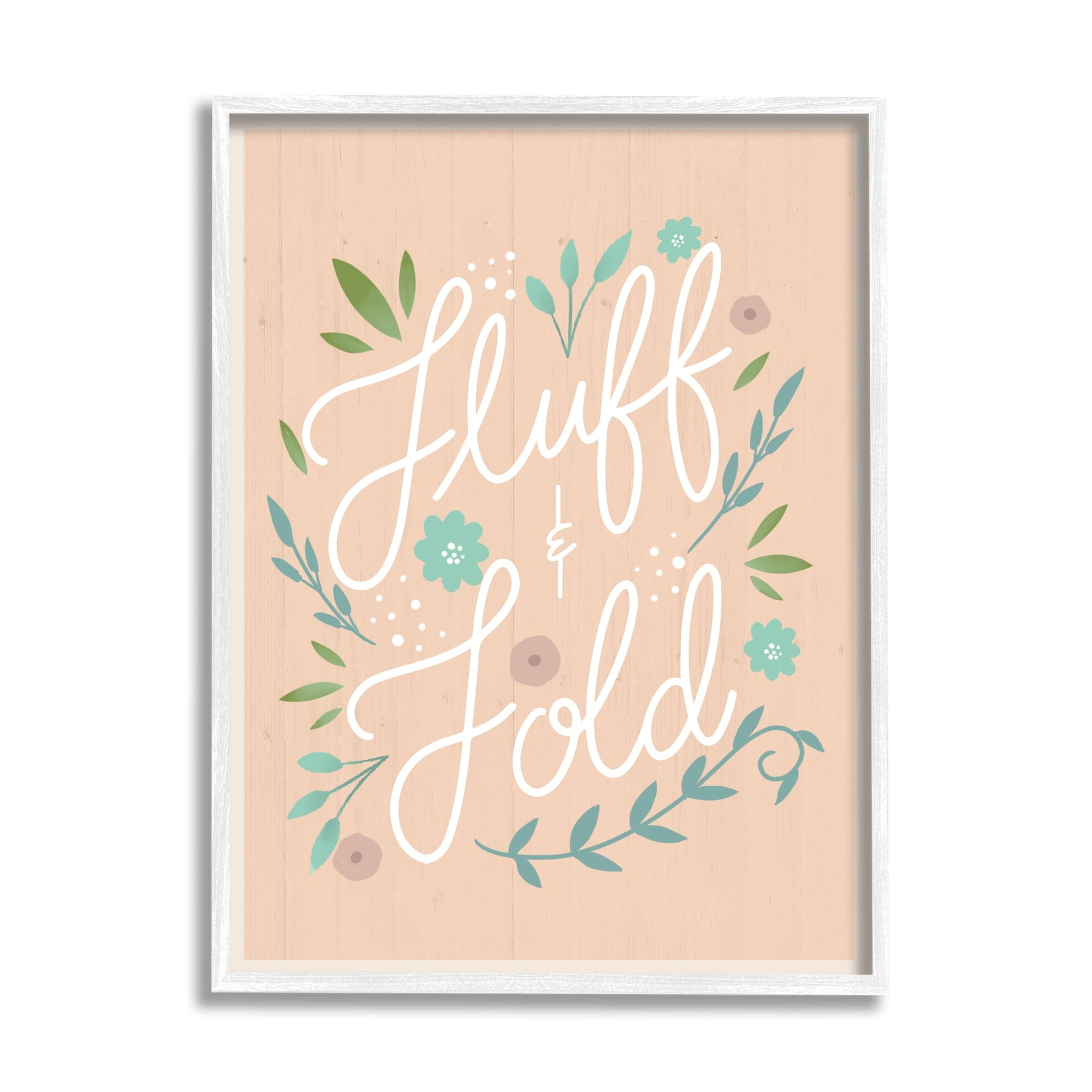 Stupell Industries Fluff & Fold Laundry Phrase Florals Farmhouse Pattern, 24 x 30, Design by Louise Allen