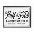 thumbnail image 1 of Stupell Industries Fluff and Fold Laundry Room Vintage Country Sign Framed Wall Art Design by Lettered and Lined, 11" x 14", Black Framed, 1 of 8