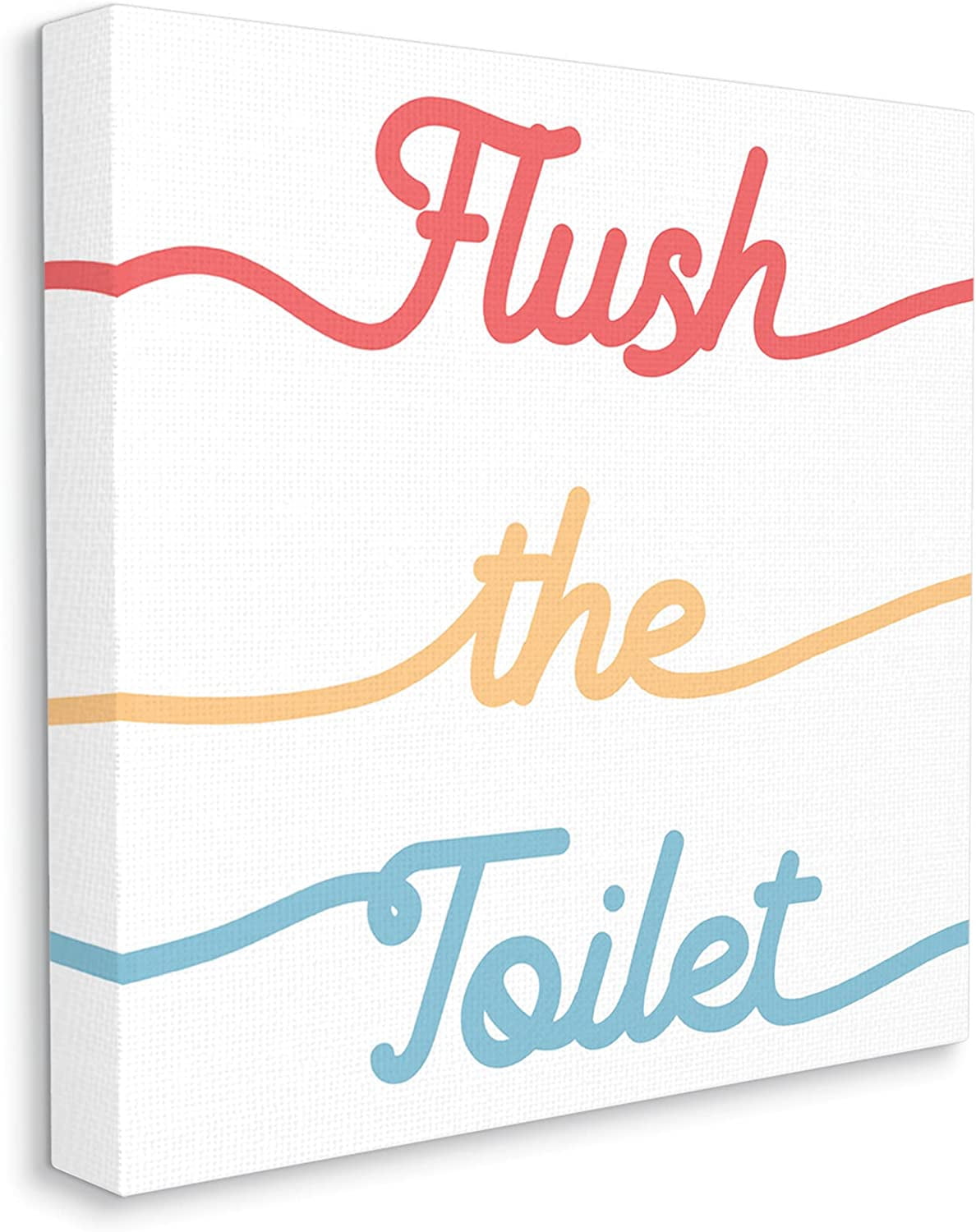 Stupell Industries Flush the Toilet Sign Children's Bathroom Typography Typography Painting Gallery Wrapped Canvas Print Wall Art, 24 x 24