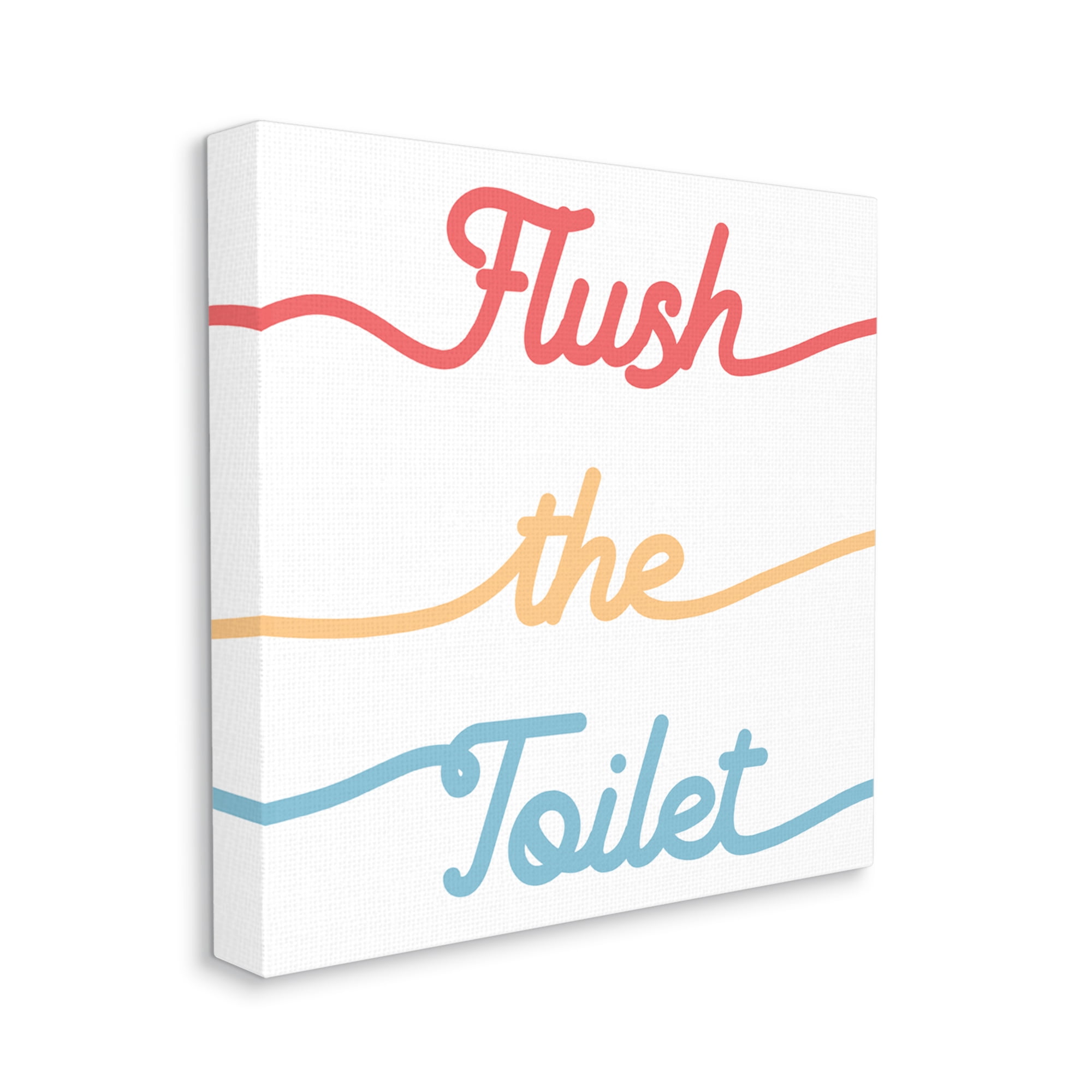 Stupell Industries Flush the Toilet Sign Children's Bathroom Typography Typography Painting Gallery Wrapped Canvas Print Wall Art, 36 x 36