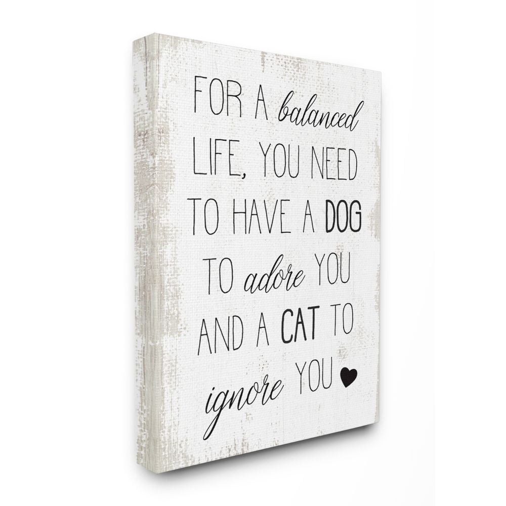 Stupell Industries For Balanced Life Quote Family Pets Cat Dog Canvas Wall Art Design by Daphne Polselli, 16" x 20"
