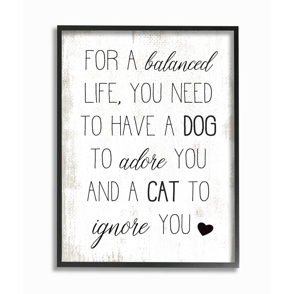 Stupell Industries For Balanced Life Quote Family Pets Cat Dog Framed Wall Art Design by Daphne Polselli