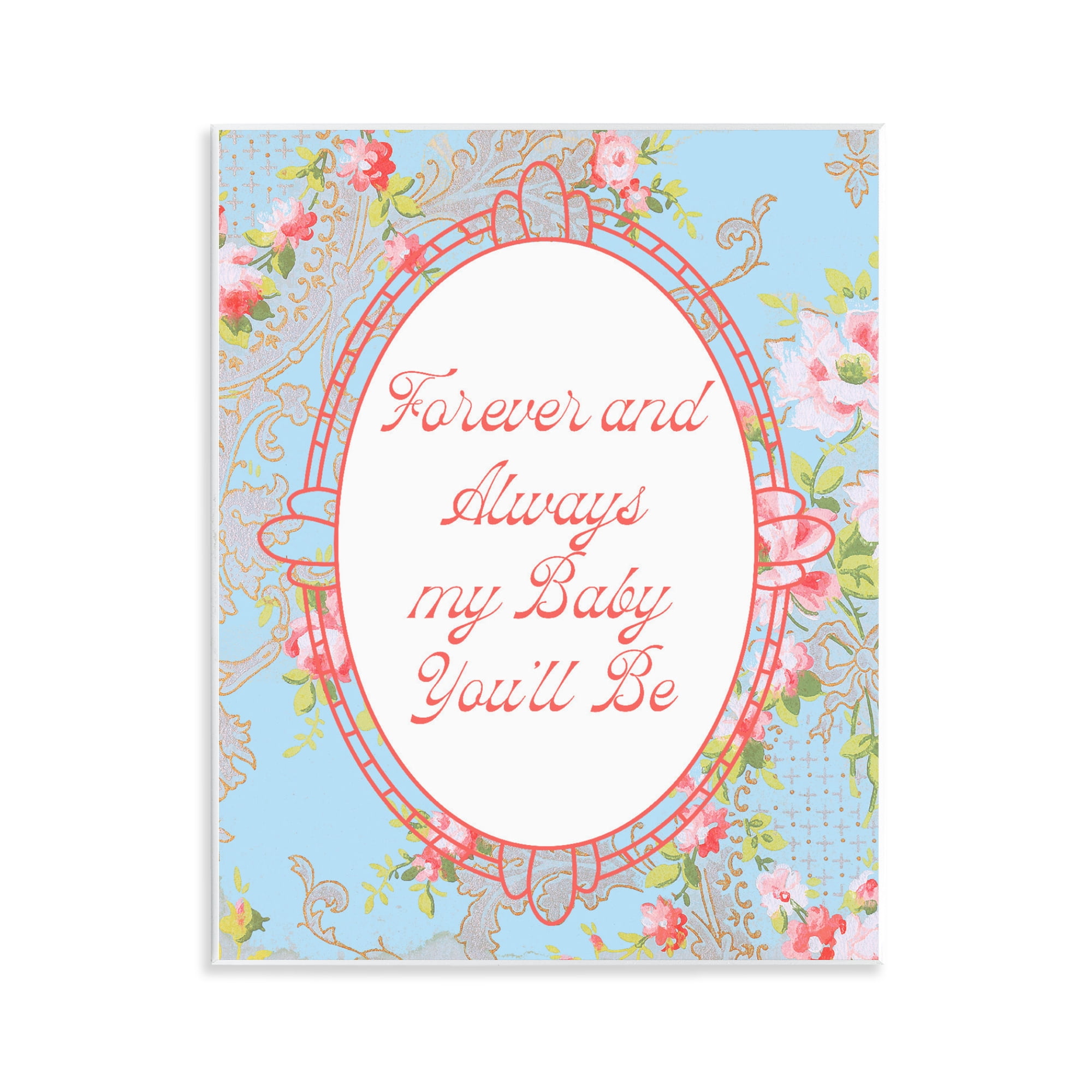 Stupell Industries Forever And Always My Baby Wall Plaque Art, design by Lil' Rue