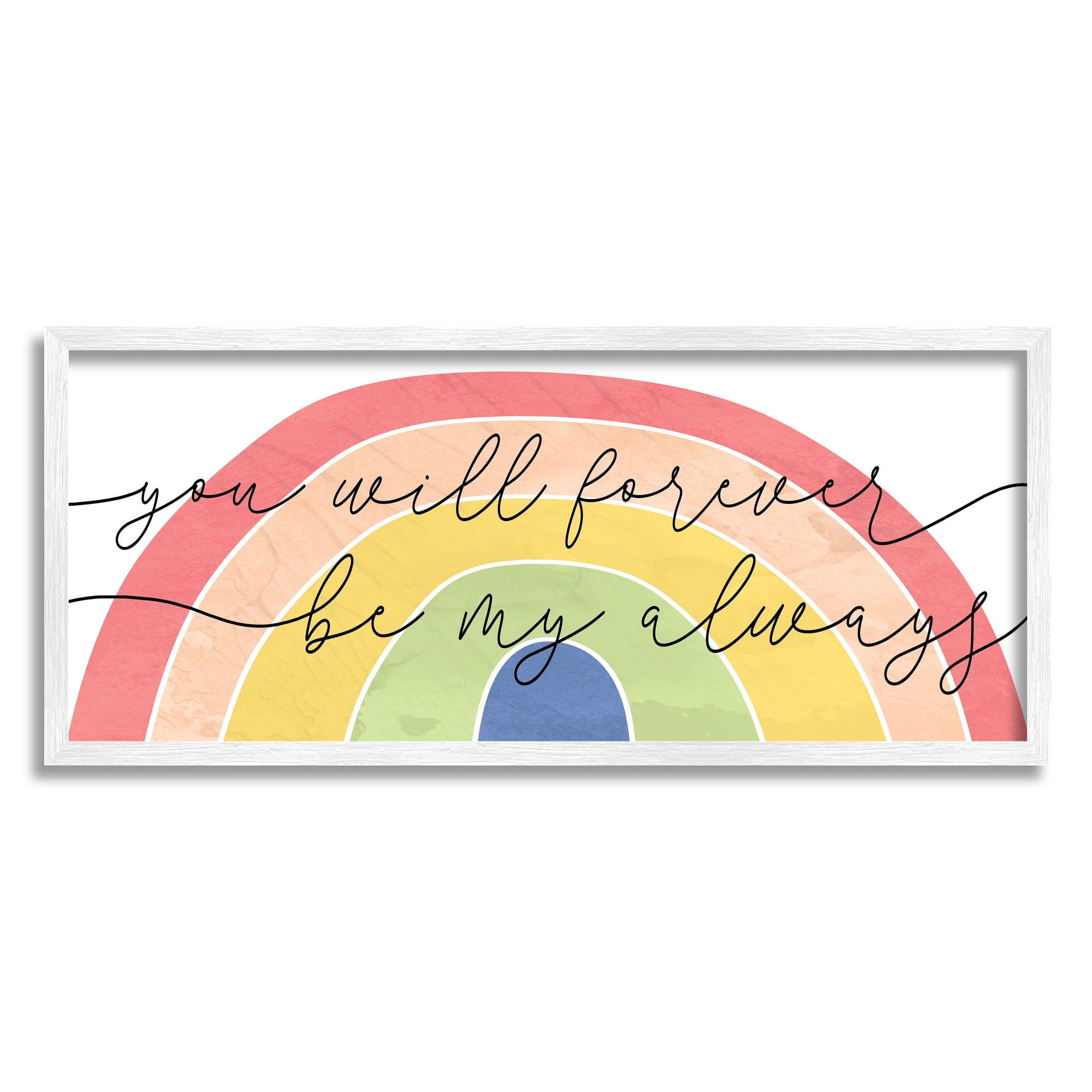 Stupell Industries Forever Be My Always Quote Bold Rainbow Arches, 13 x 30, Designed by Daphne Polselli