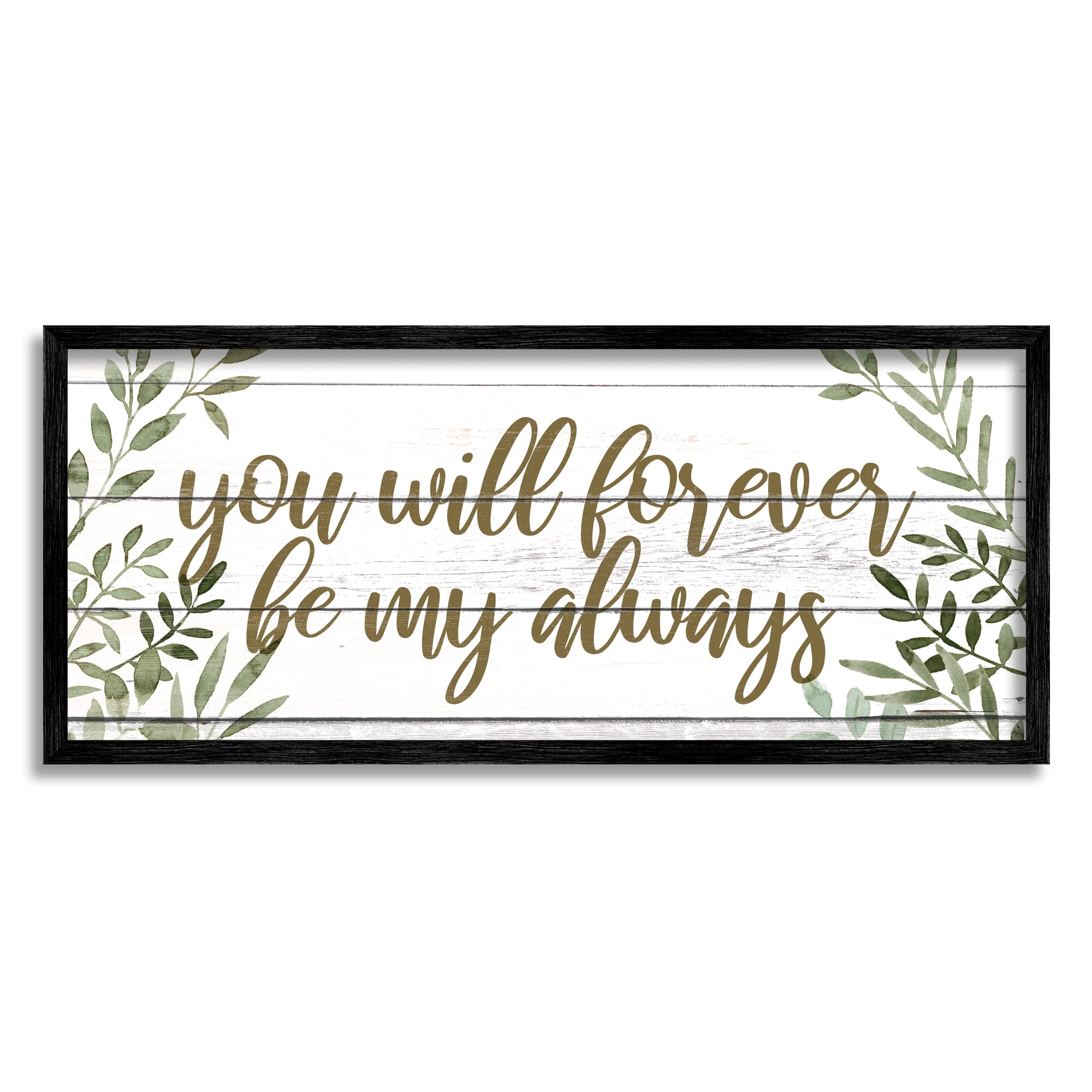 Stupell Industries Forever Be My Always Romantic Botanical Sprig Border Graphic Art Black Framed Art Print Wall Art, Design by Grace Popp
