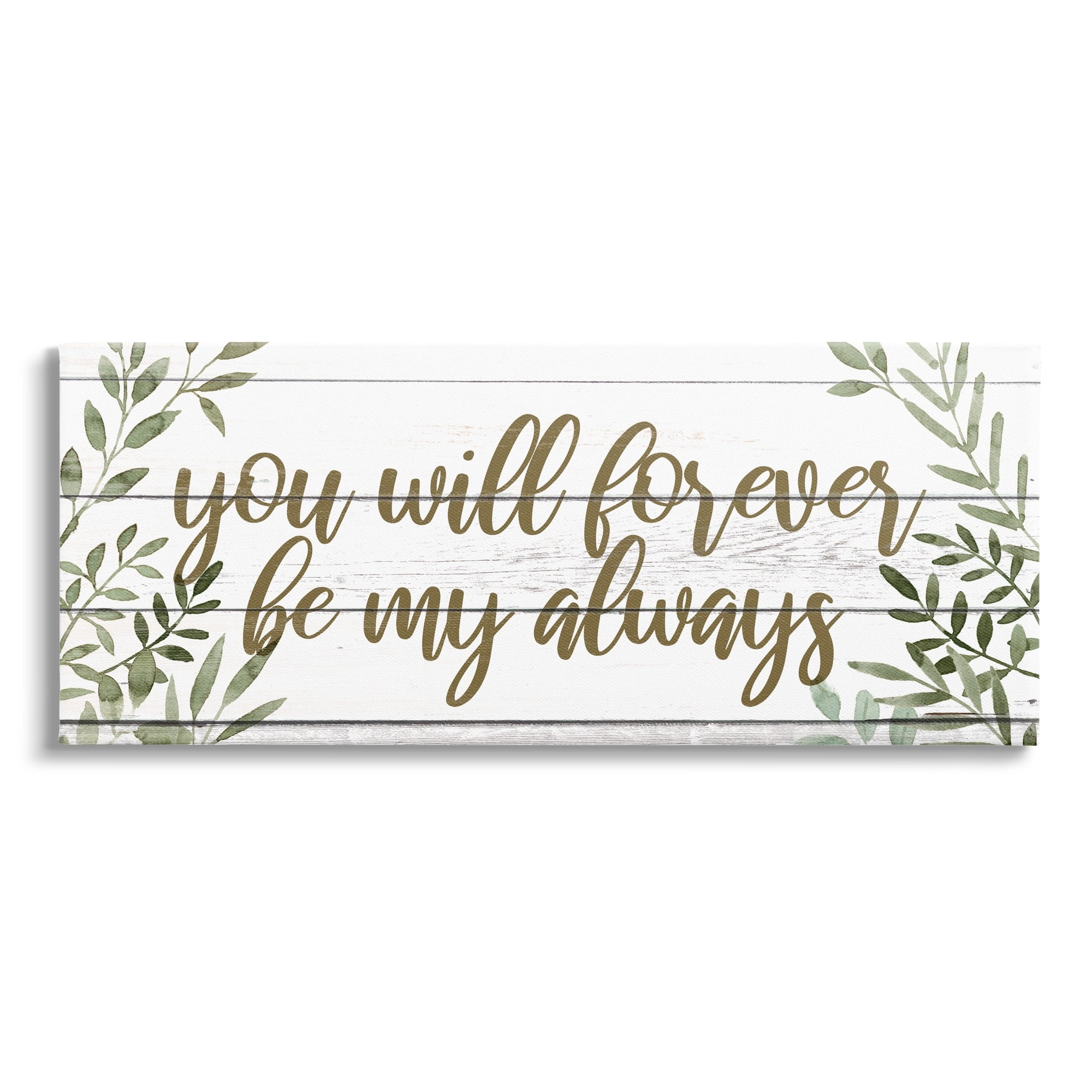 Stupell Industries Forever Be My Always Romantic Botanical Sprig Border Graphic Art Gallery Wrapped Canvas Print Wall Art, Design by Grace Popp