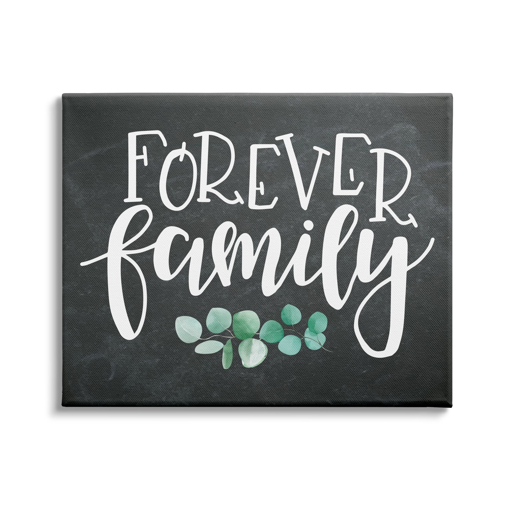 Stupell Industries Forever Family Motivational Phrase Green Eucalyptus Plant, 30 x 24, Design by ND Art