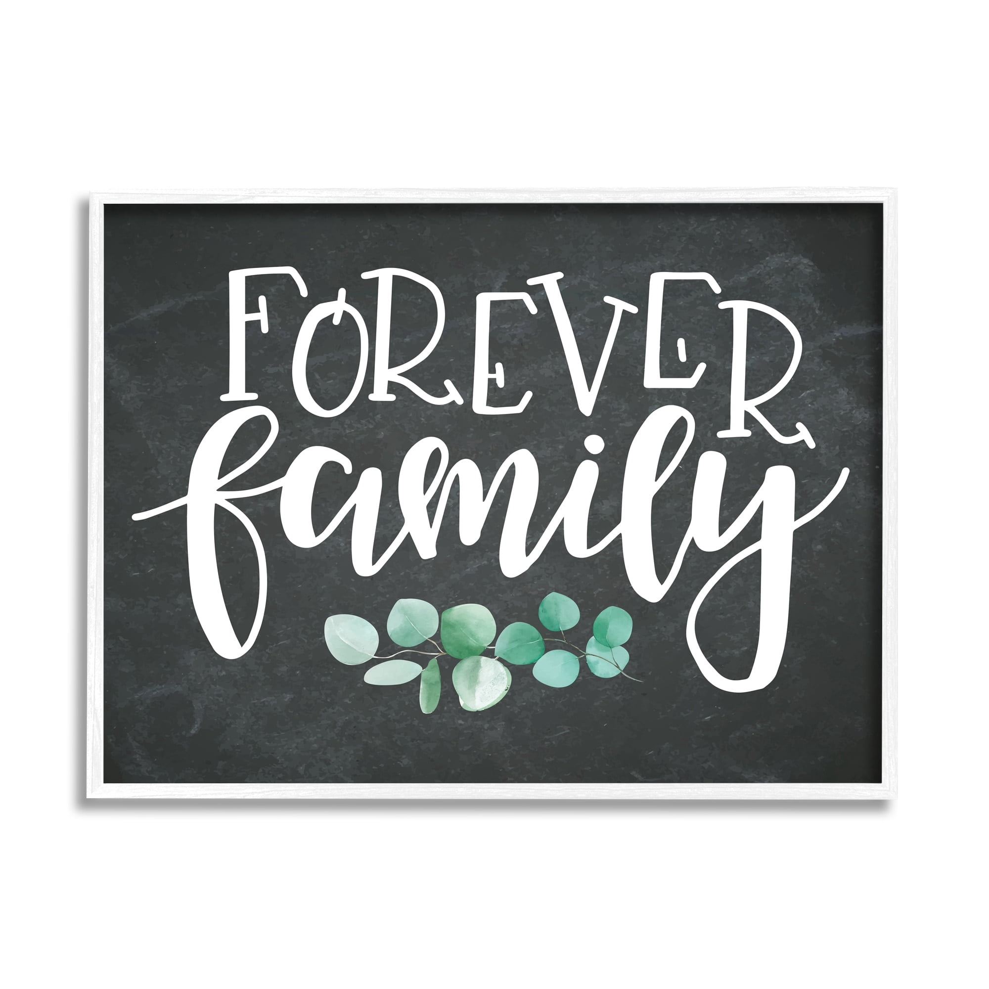 Stupell Industries Forever Family Motivational Phrase Green Eucalyptus Plant, 30 x 24, Design by ND Art