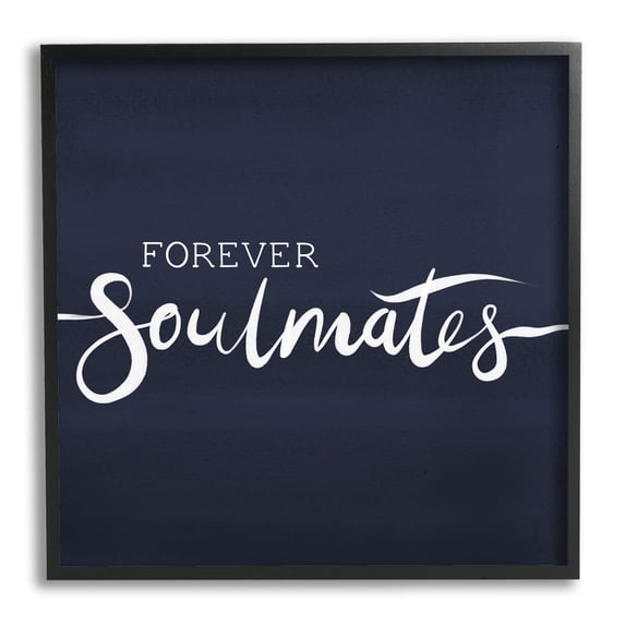 Stupell Industries Forever Soulmates Love Phrase Blue Gradient Background,12 x 12, Design by Jo Taylor