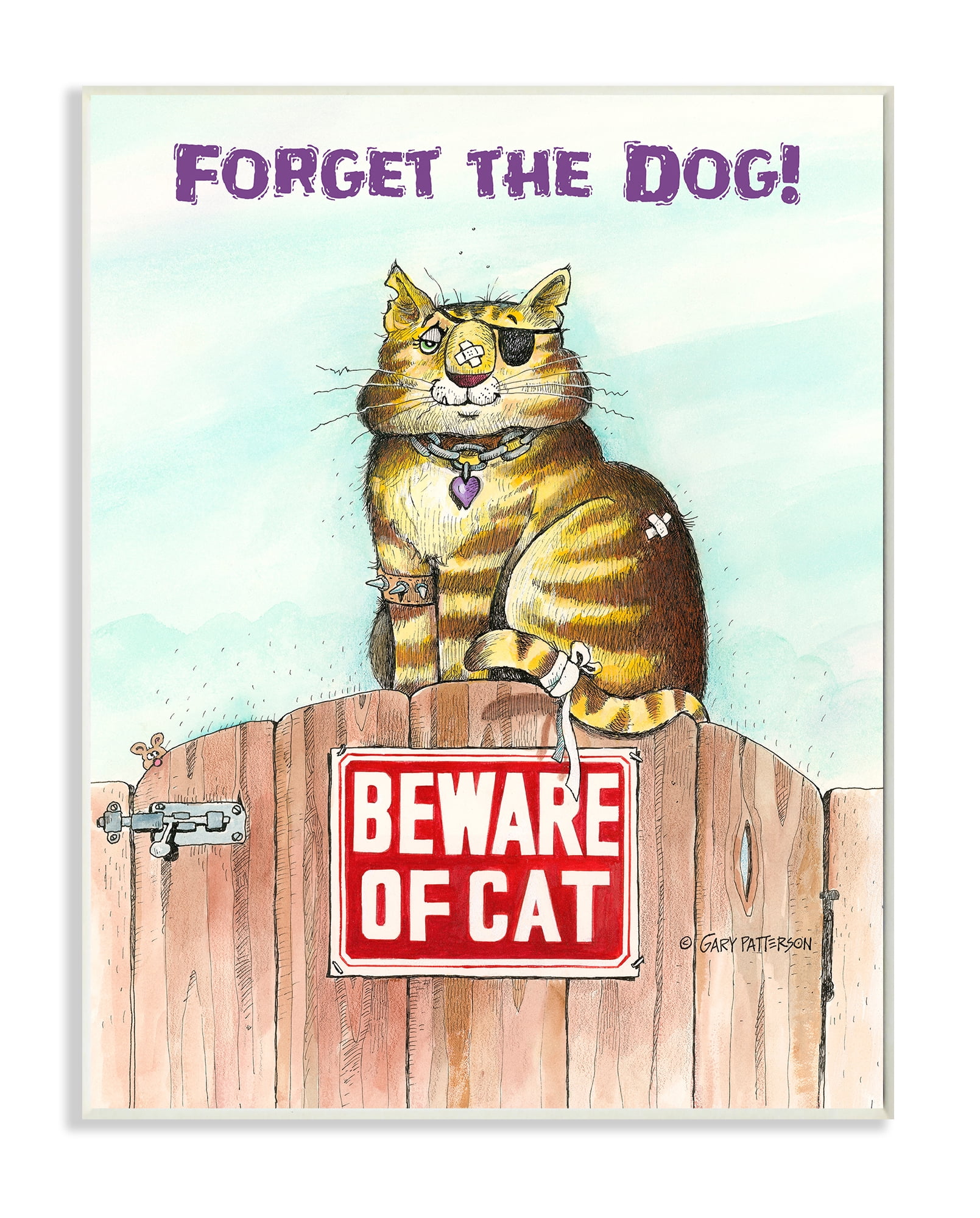 Stupell Industries Forget The Dog Funny Cat Cartoon Pet Design Wall Plaque by Gary Patterson
