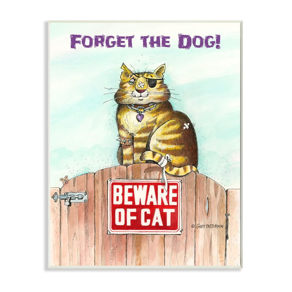 Stupell Industries Forget The Dog Funny Cat Cartoon Pet Design Wall Plaque by Gary Patterson