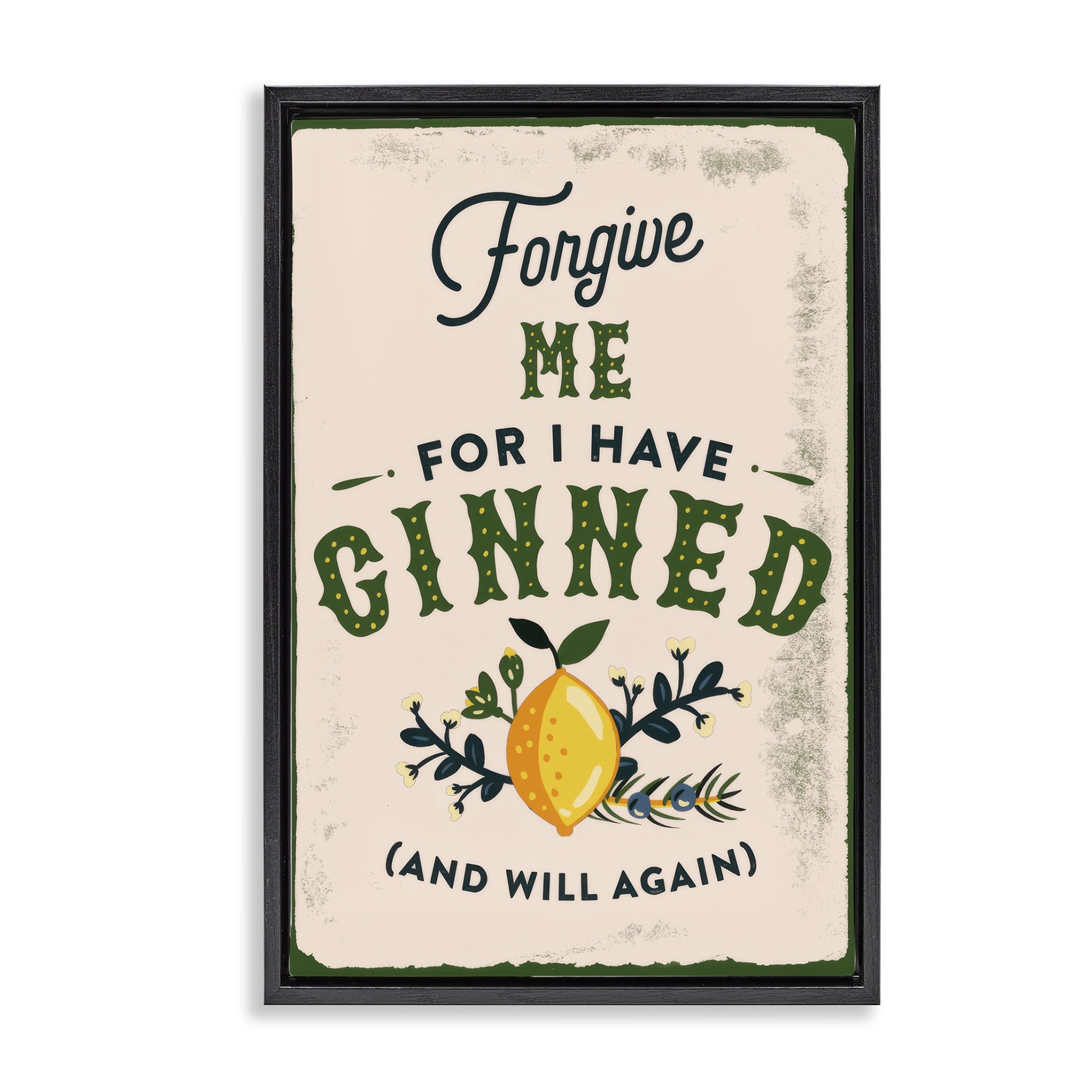 Stupell Industries Forgive Me For I Have Ginned Food & Beverage Painting Black Floater Framed Canvas Art Print Wall Art, 17 x 25