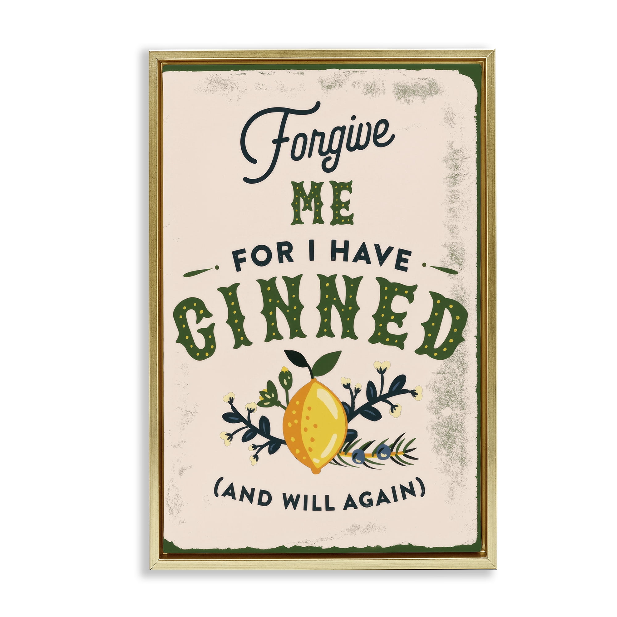 Stupell Industries Forgive Me For I Have Ginned Food & Beverage Painting Gold Floater Framed Canvas Art Print Wall Art, 21 x 31