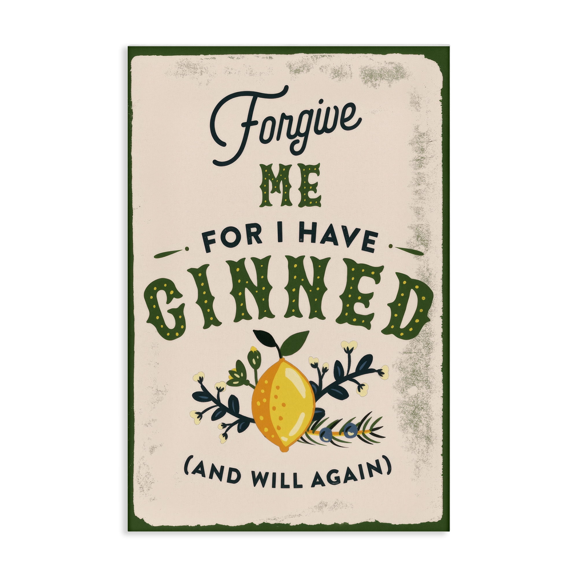 Stupell Industries Forgive Me For I Have Ginned Food & Beverage Painting Wrapped Canvas Art Print Wall Art, 30 x 45