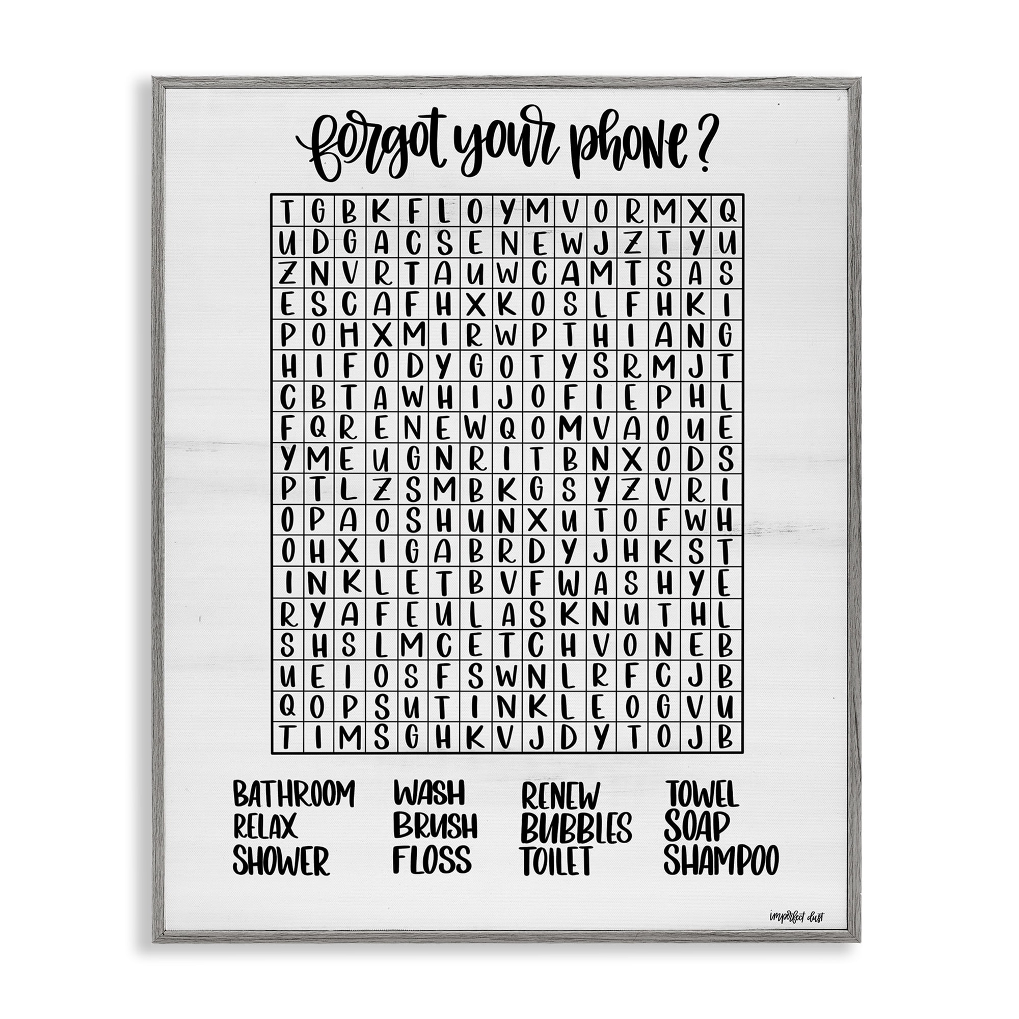 Stupell Industries Forgot Phone Bathroom Wordsearch Gray Framed Giclee Art, design by Imperfect Dust