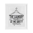 thumbnail image 1 of Stupell Industries French Country Laundry Is Looking At Me Dirty White Framed Print Under Glass, 13 x 16, by Kim Allen, 1 of 8