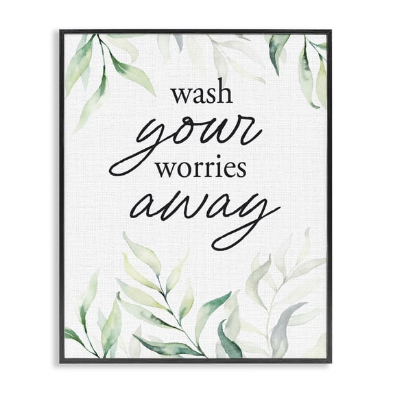 Stupell Industries French Country Wash Worries Away Leaves Black Framed Giclee Art, 24 x 30, by Lettered and Lined