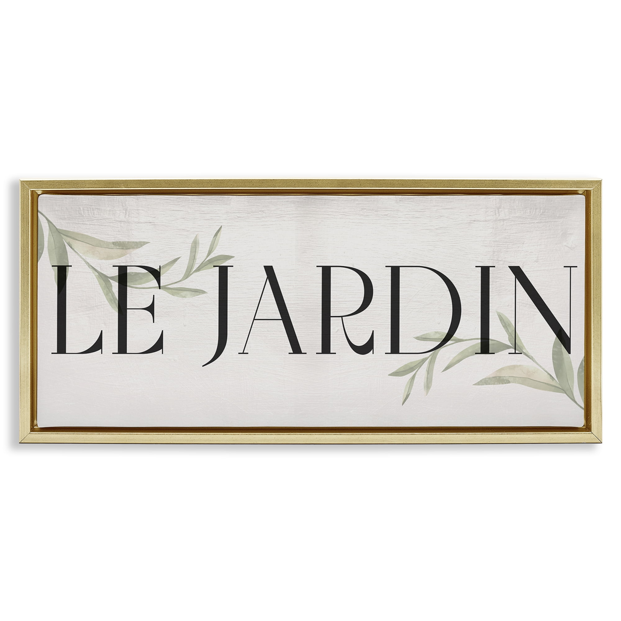 Stupell Industries French Garden Phrase Plants & Flowers Painting Gold Floater Framed Canvas Art Print Wall Art, 25 x 11