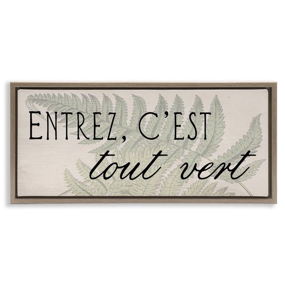 Stupell Industries French It's All Green Quotes and Sayings Painting Brown Floater Framed Canvas Art Print Wall Art, 25 x 11