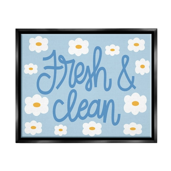 Stupell Industries Fresh & Clean Blue Daisy Pattern Typography Painting Black Floater Framed Art Print Wall Art