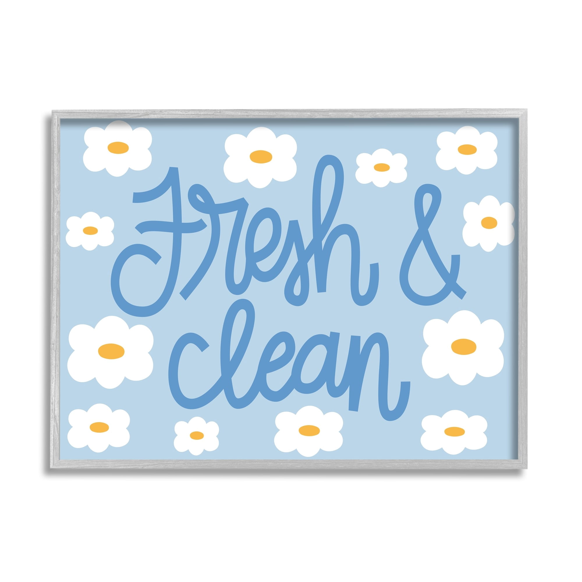 Stupell Industries Fresh & Clean Blue Daisy Pattern Typography Painting Gray Framed Art Print Wall Art