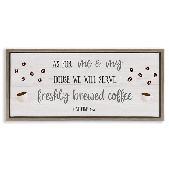 Stupell Industries Fresh Coffee 24:7 Caffeine Proverbs Religious Painting Brown Floater Framed Canvas Art Print Wall Art, 31 x 14